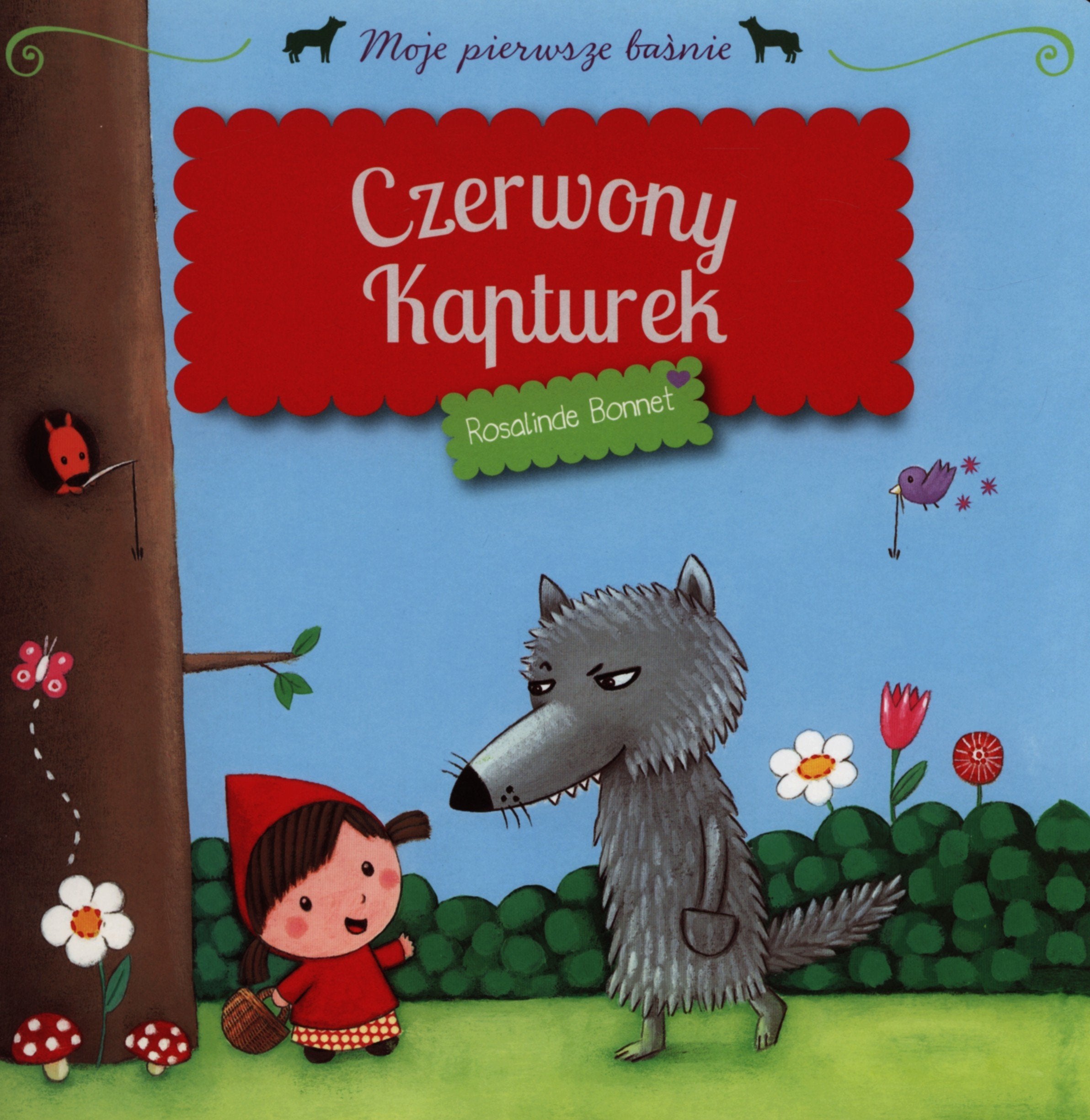 Czerwony kapturek Moje pierwsze baśnie book