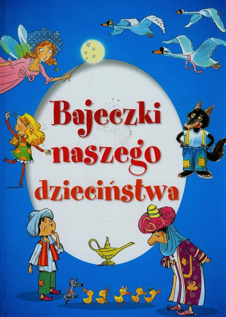 Bajeczki naszego dzieciństwa Books