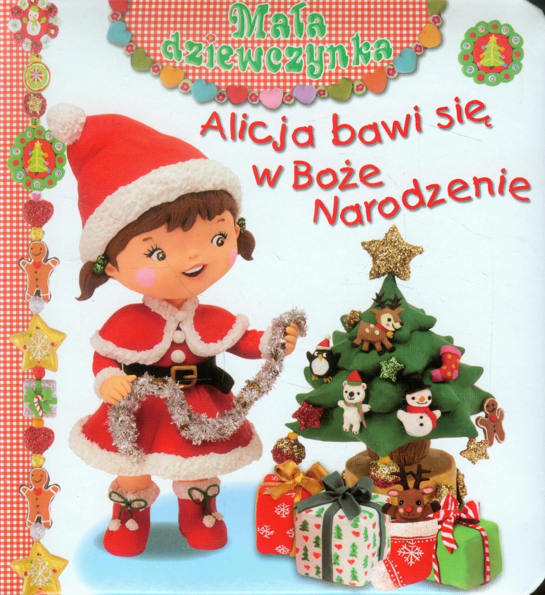 Alicja bawi się w Boże Narodzenie Mała dziewczynka Books