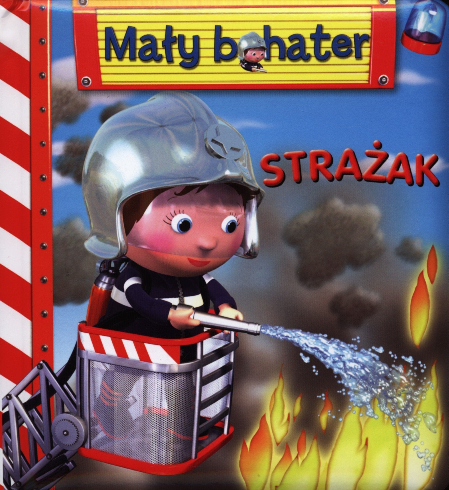 Strazak Maly bohater Books