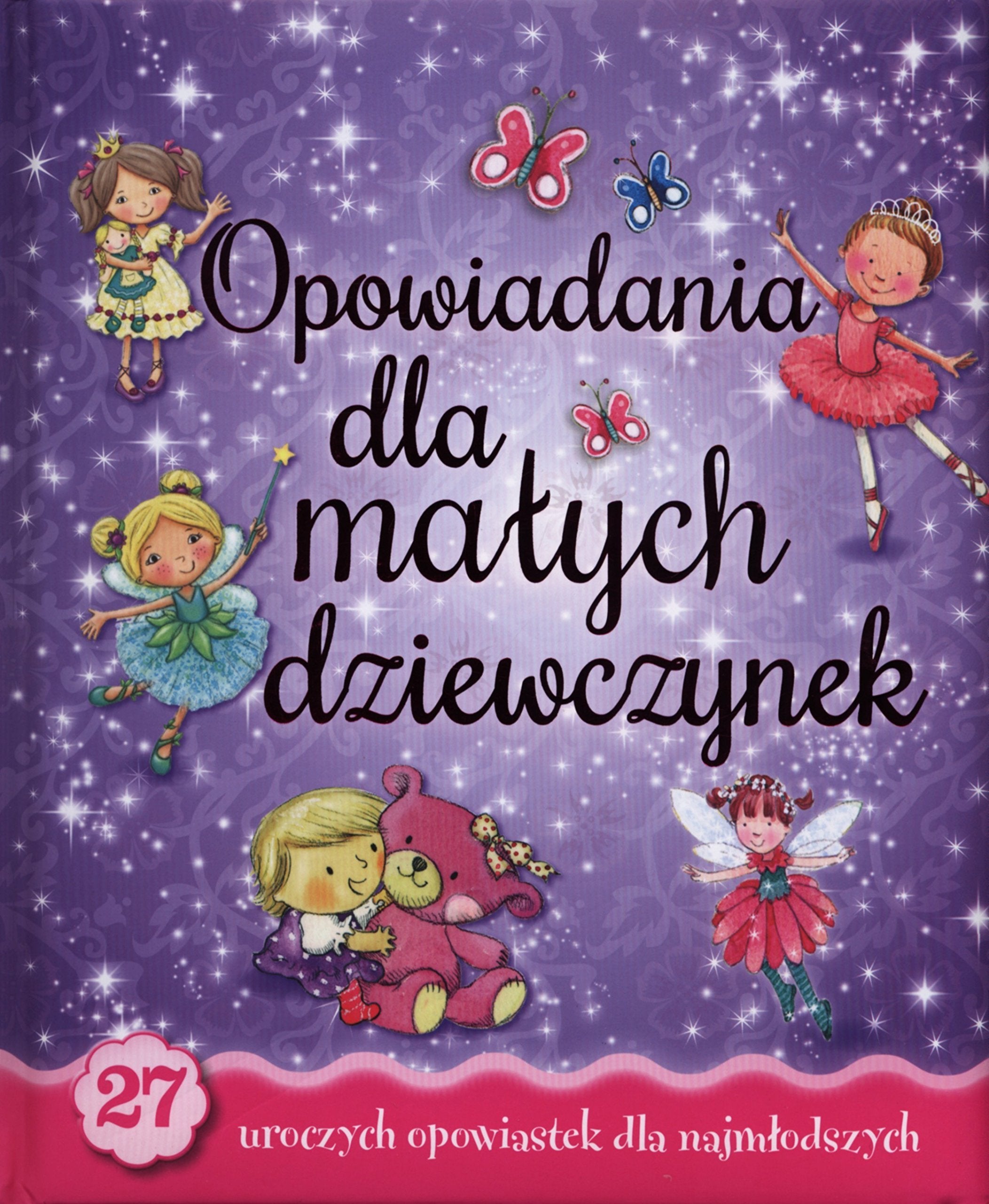 Opowiadania dla małych dziewczynek Books