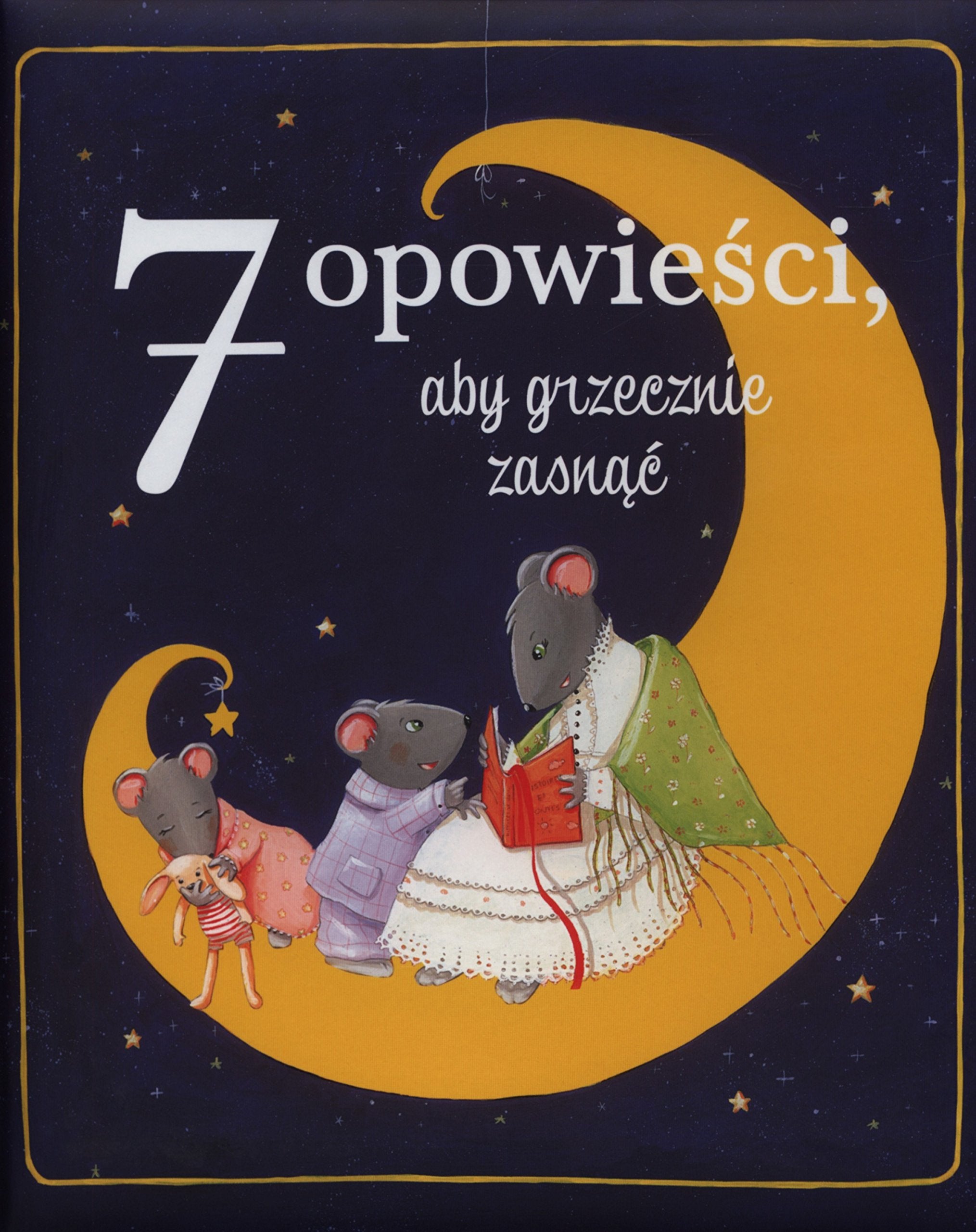 7 opowieści, aby grzecznie zasnąć Books