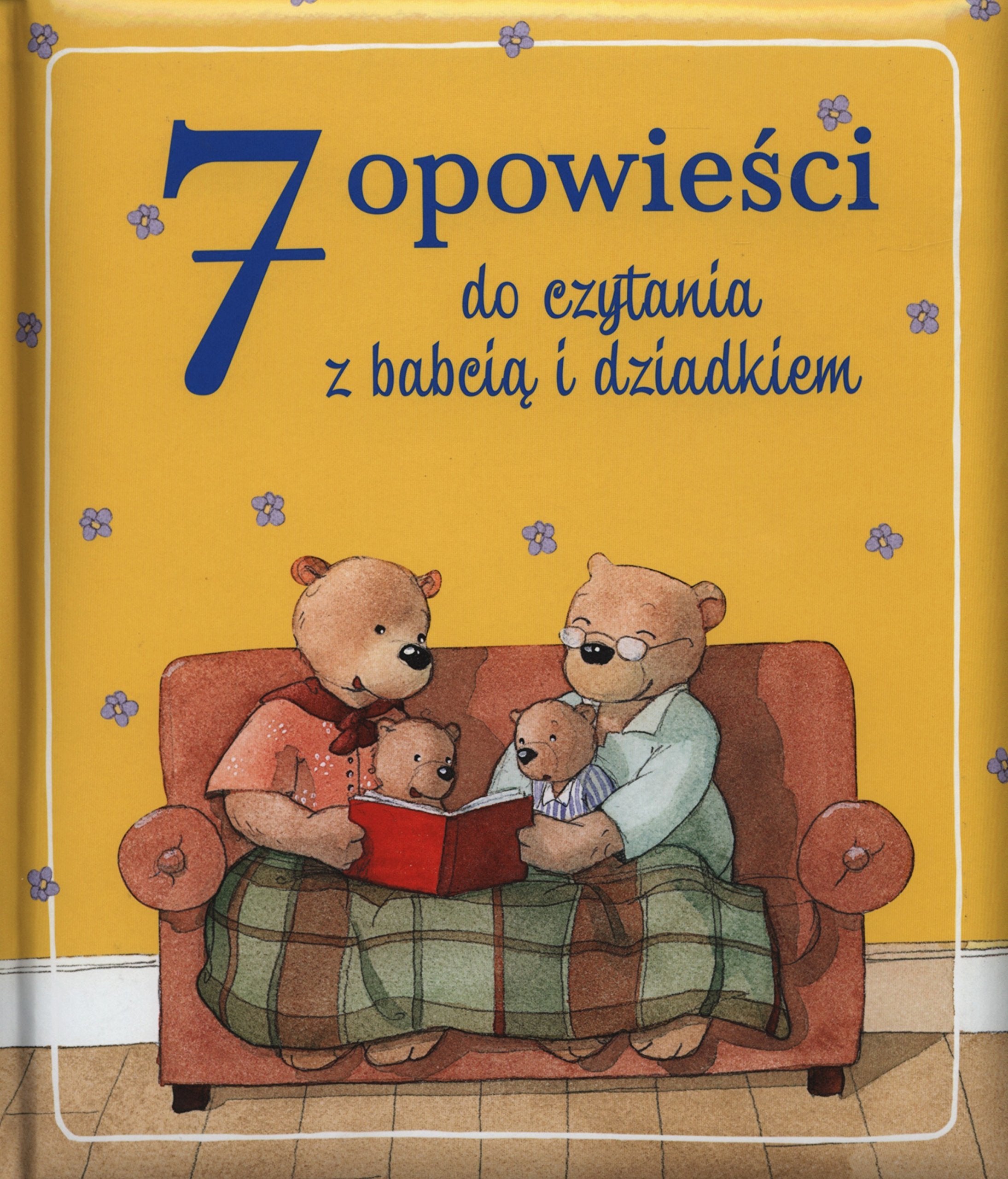 7 opowieści do czytania z babcią i dziadkiem Books