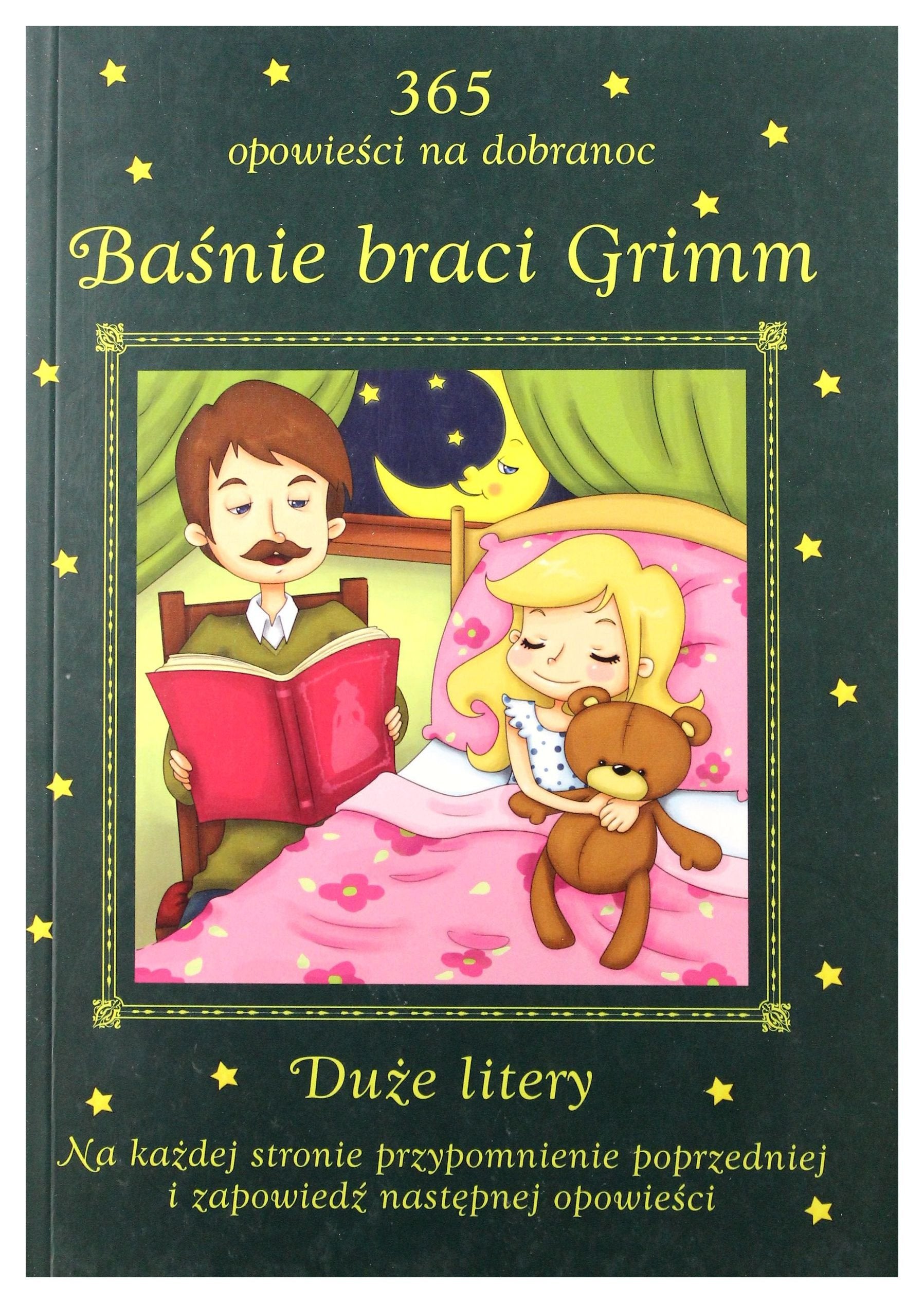 Baśnie braci Grimm 365 opowieści na dobranoc: Duże litery book