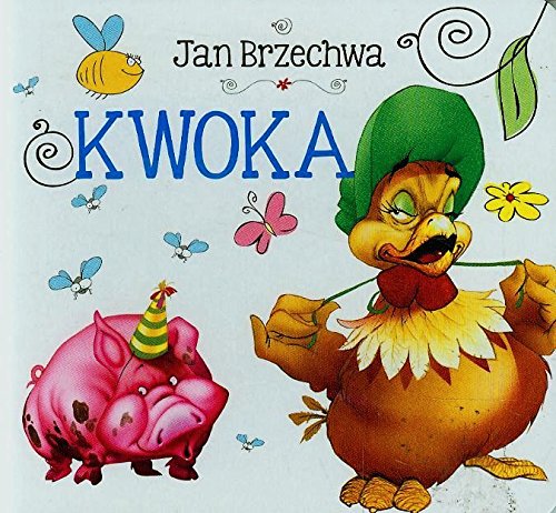 Kwoka (BIBLIOTECZKA NIEDŹWIADKA) Books
