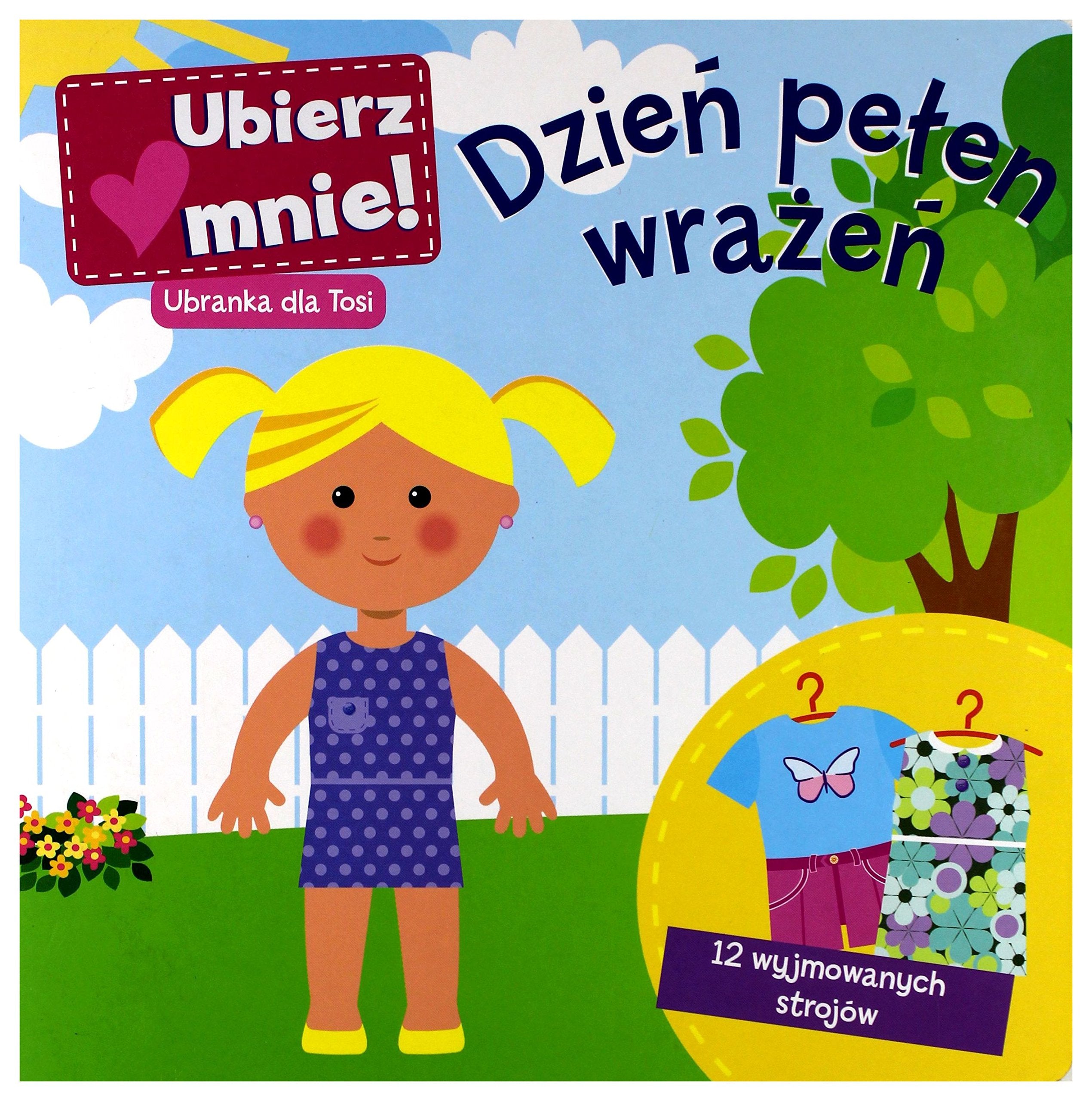 Ubierz mnie! Dzien pelen wrazen Books