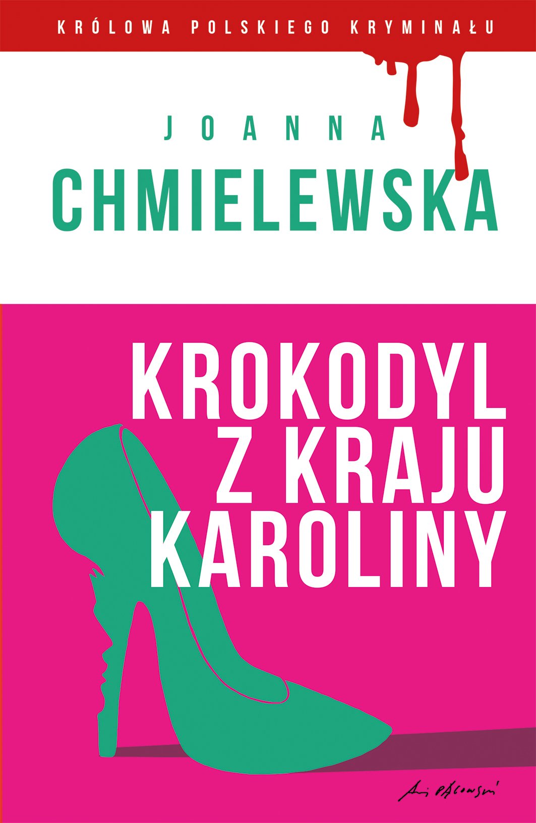 Krokodyl z kraju Karoliny. Kolekcja: Krolowa polskiego kryminalu. Czesc 3 Books
