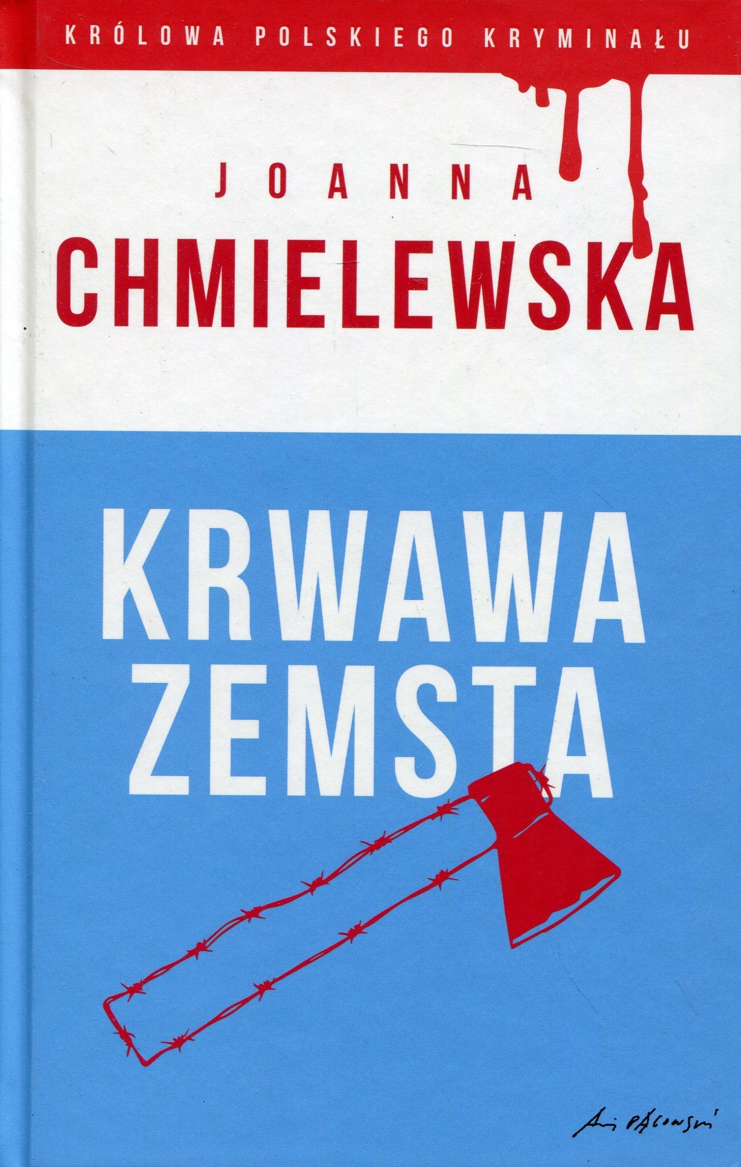 Krwawa zemsta (KRÓLOWA POLSKIEGO KRYMINAŁU) Books