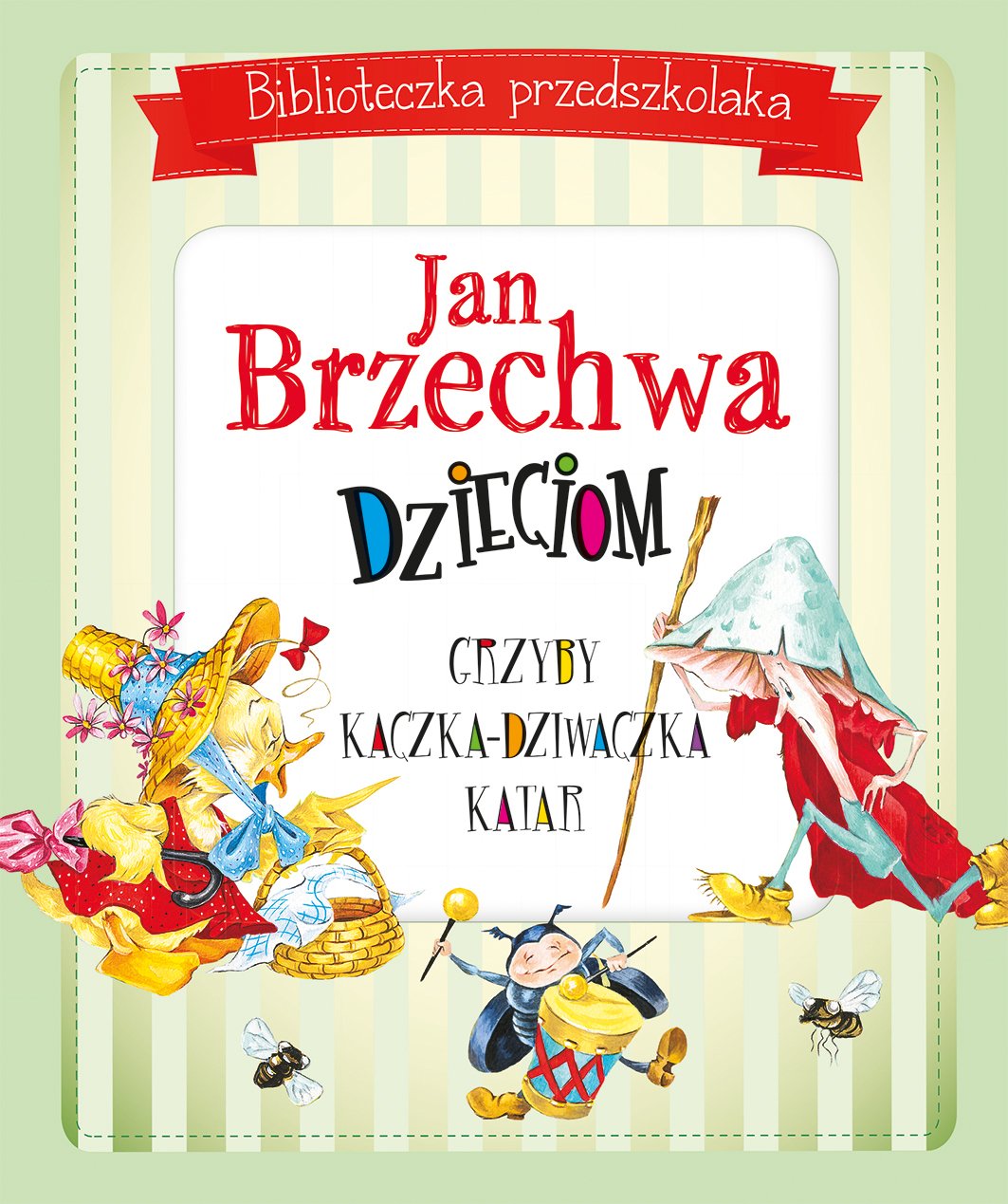 Biblioteczka przedszkolaka Jan Brzechwa dzieciom Books