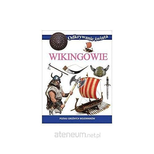 Odkrywanie Ĺwiata - Wikingowie Books