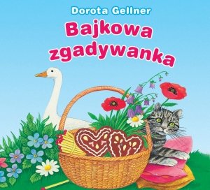 Bajkowa zgadywanka. Biblioteczka niedzwiadka Books
