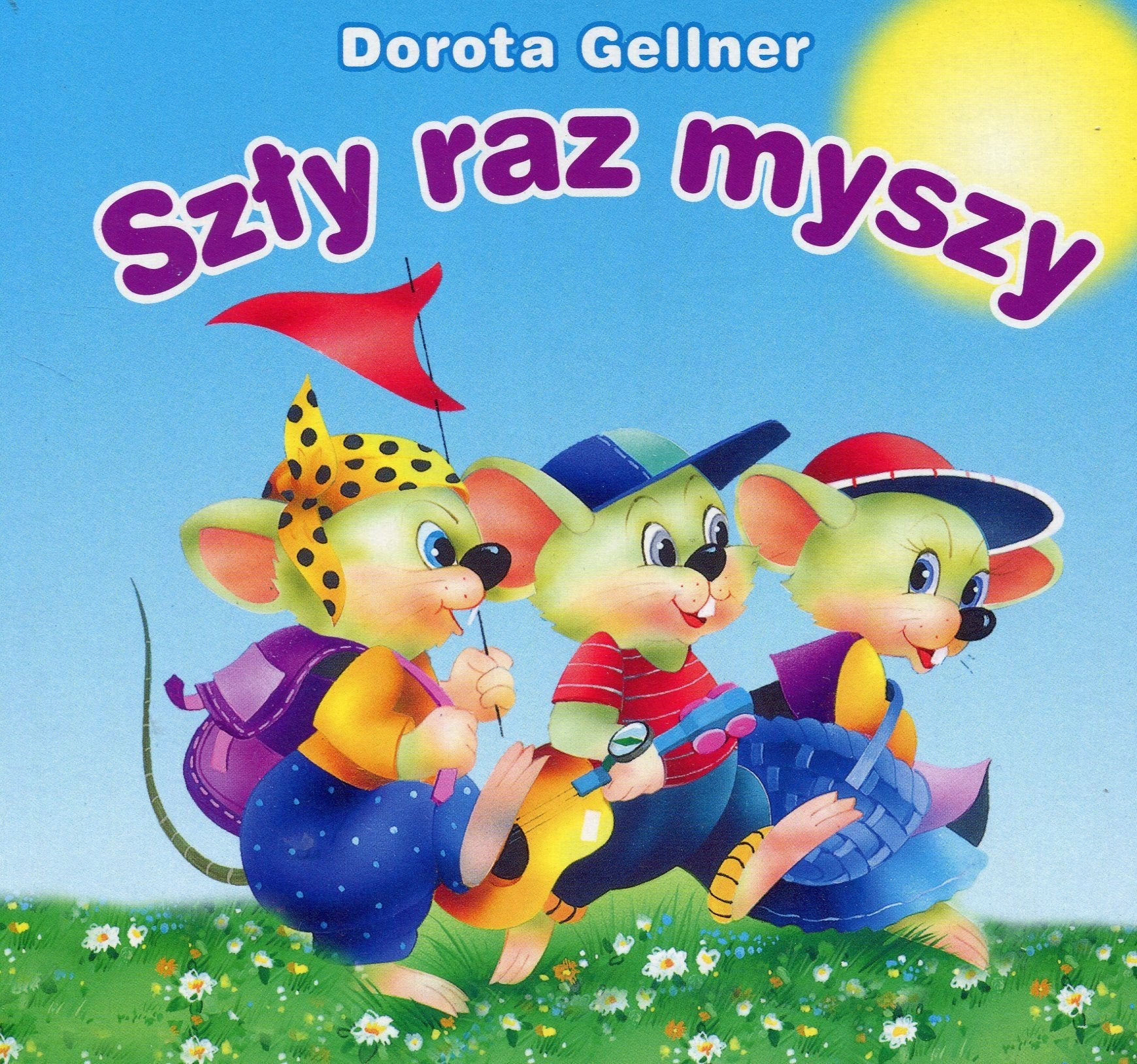 Biblioteczka niedźwiadka Szły raz myszy Books