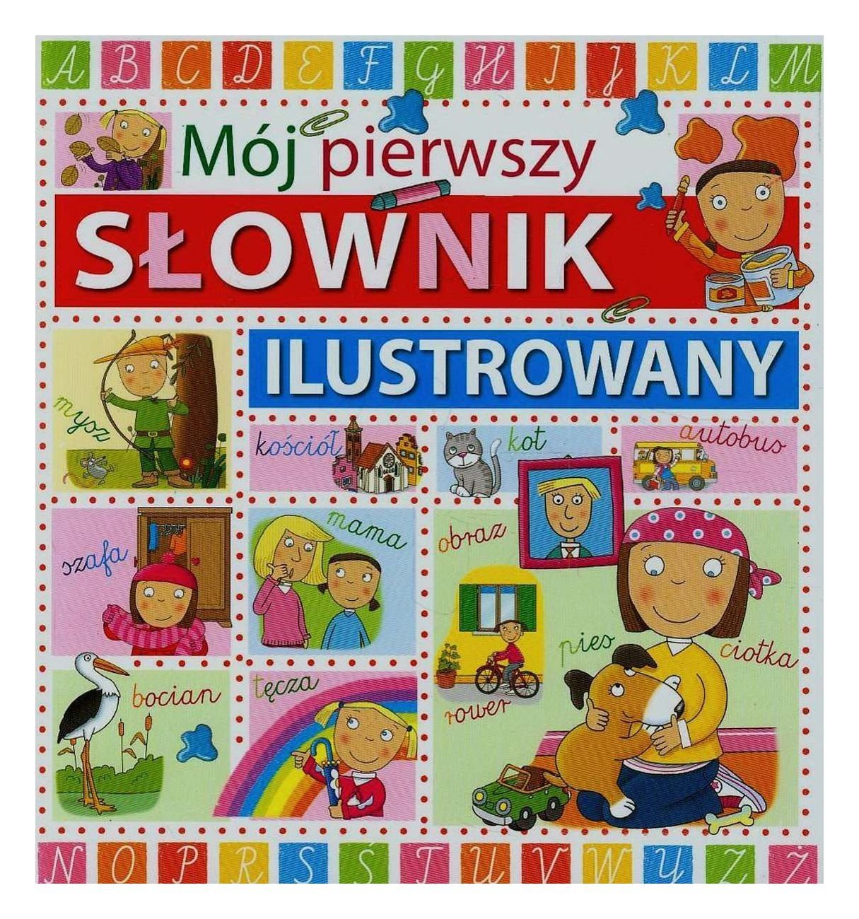 Mój pierwszy słownik ilustrowany Books