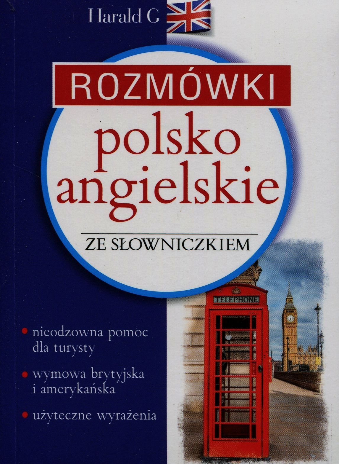Rozmówki polsko-angielskie ze słowniczkiem: polsko-angielskim angielsko-polskim book