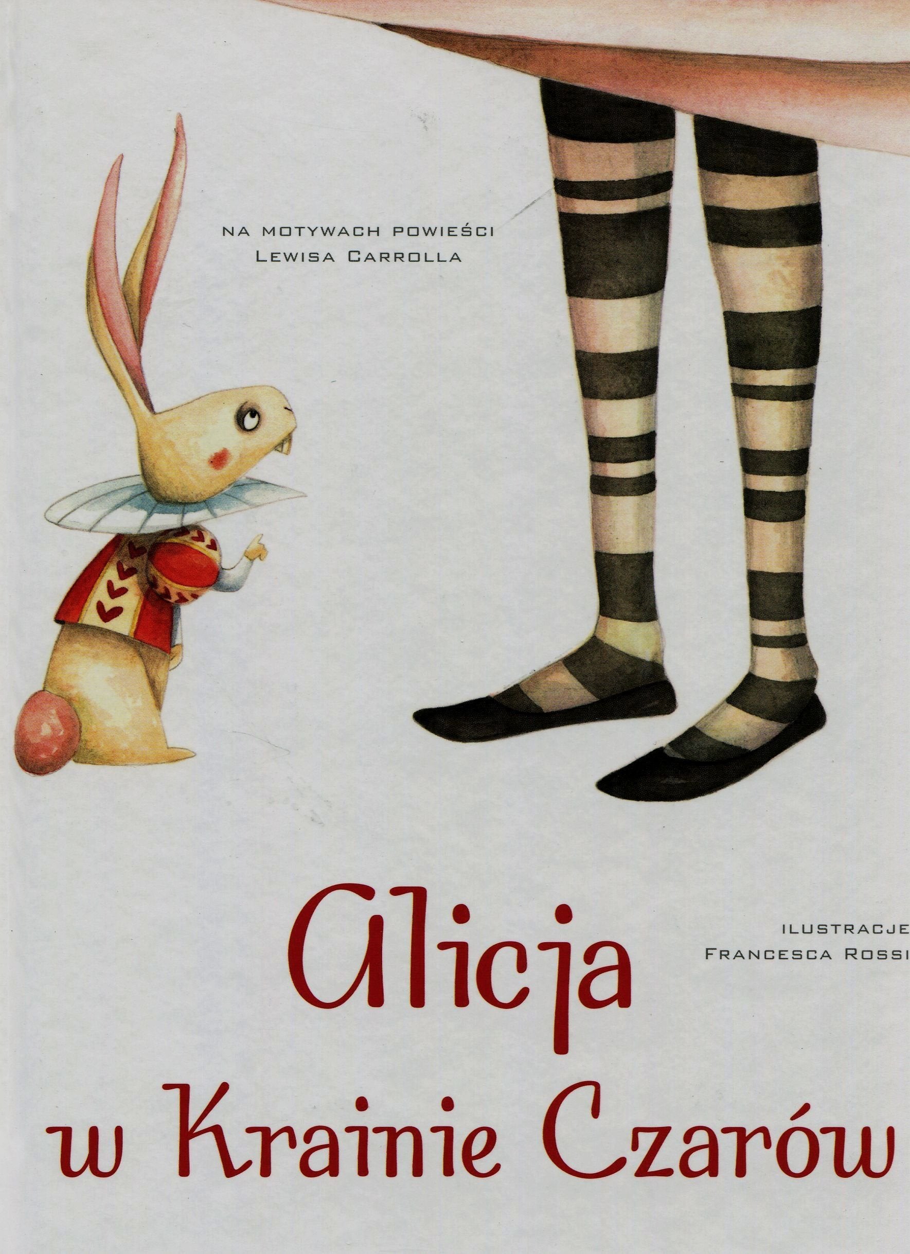 Alicja w Krainie Czarów: na motywach powieści Lewisa Carrolla book
