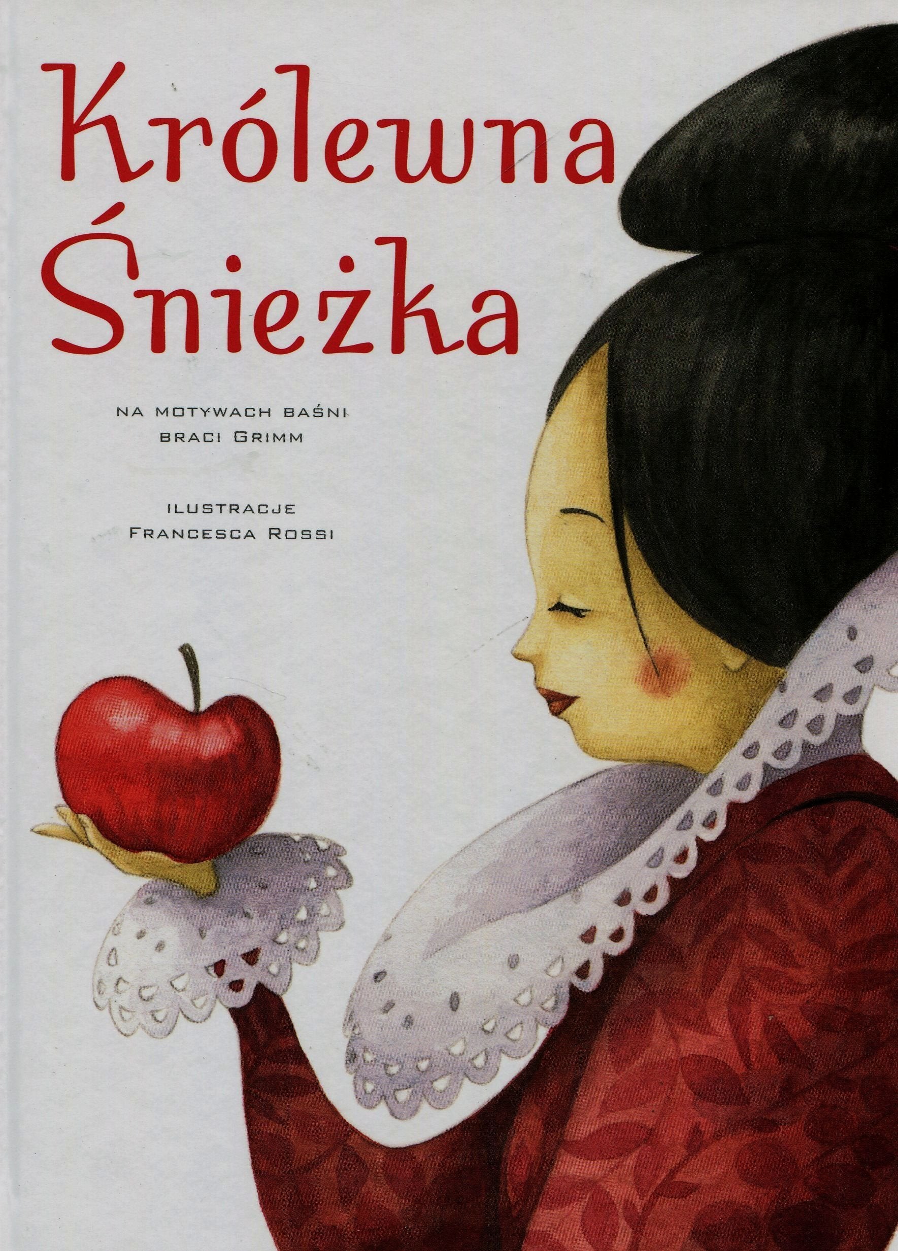 Królewna Śnieżka: na motywach baśni braci Grimm book