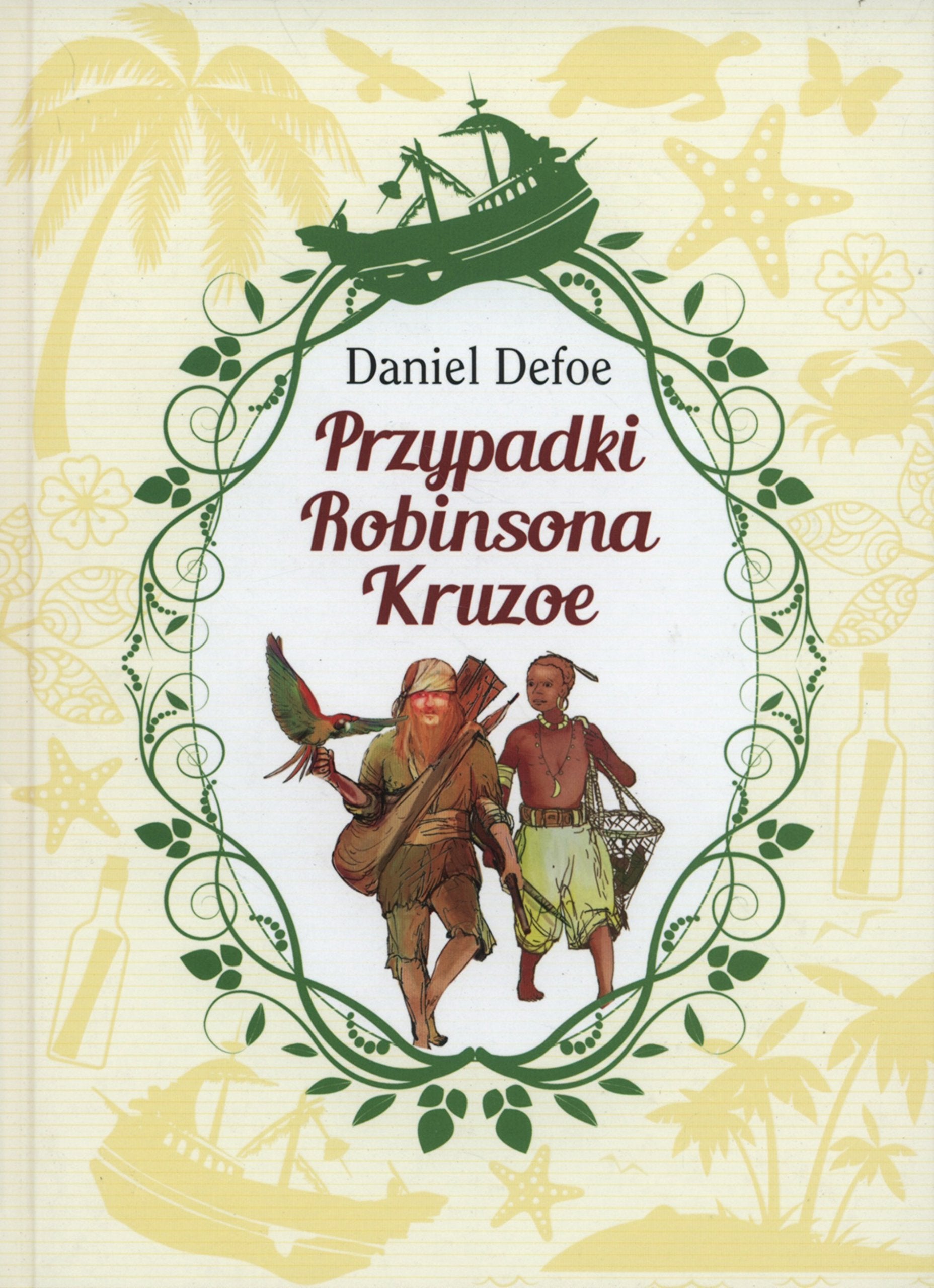 Przypadki Robinsona Kruzoe (KLASYKA DLA MŁODZIEŻY) Books