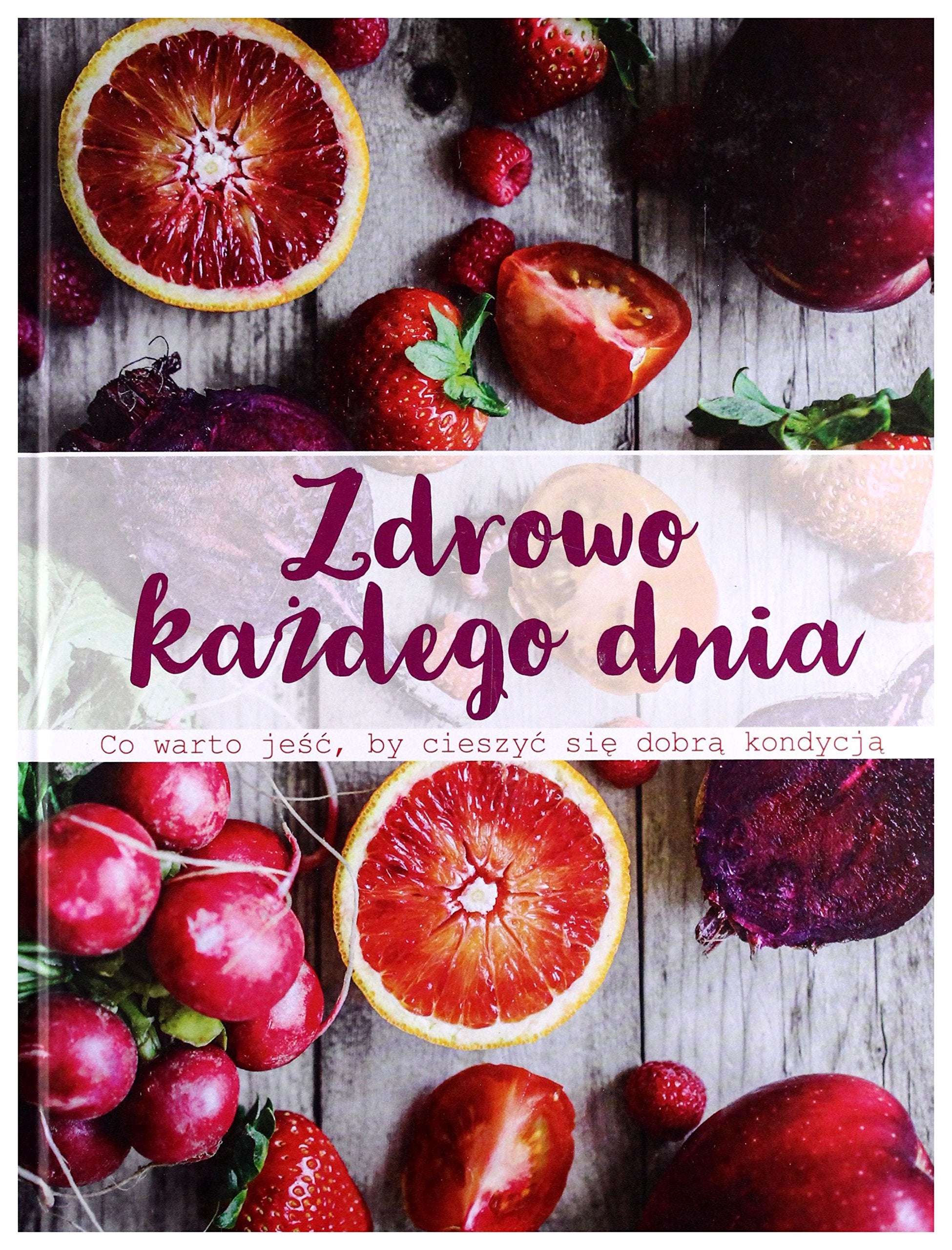 Zdrowo kazdego dnia book