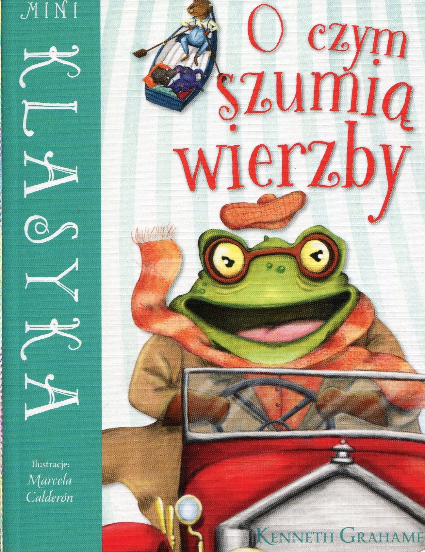 Mini Klasyka O czym szumią wierzby Books