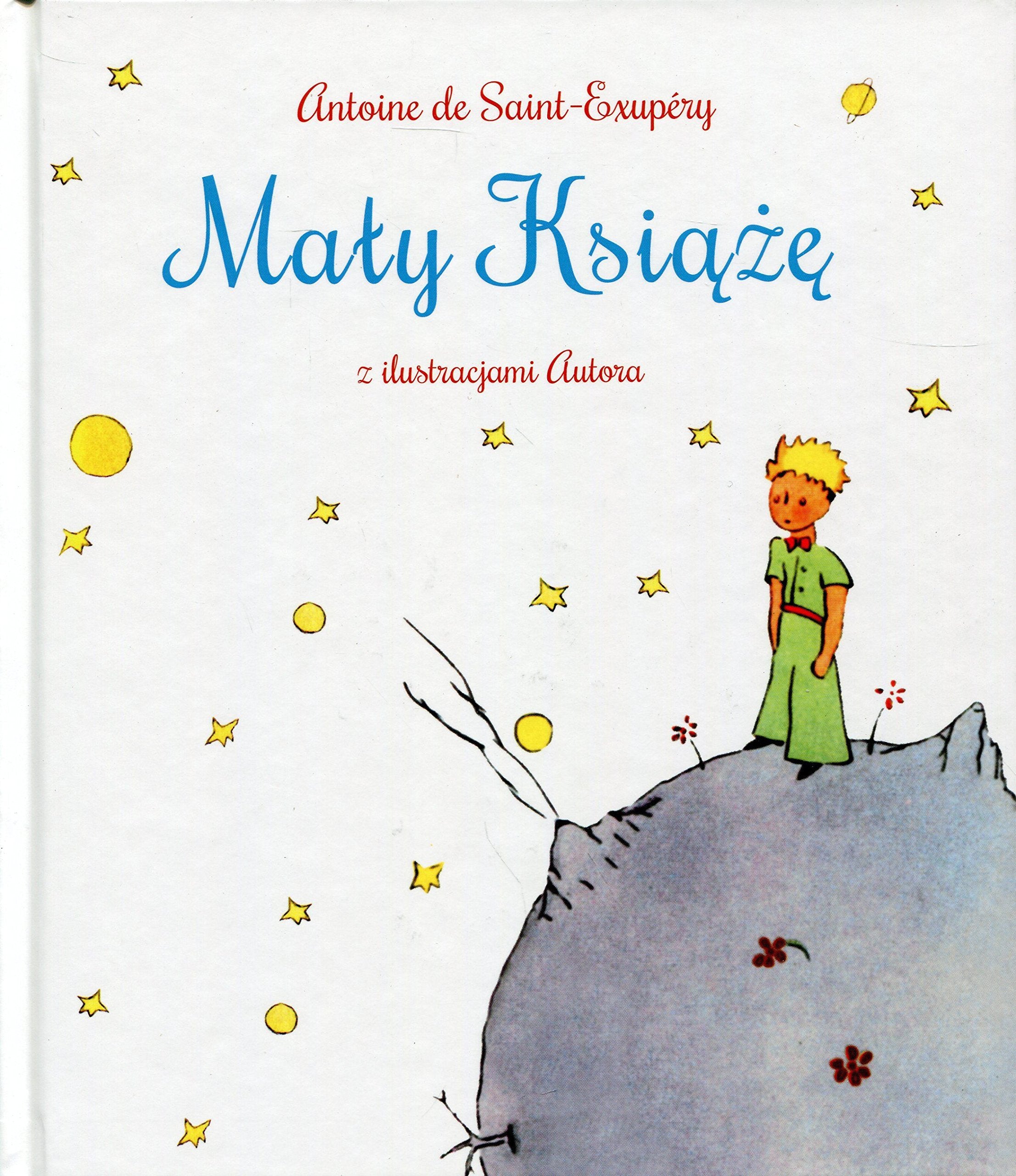 Mały Książę: z ilustracjami Autora book
