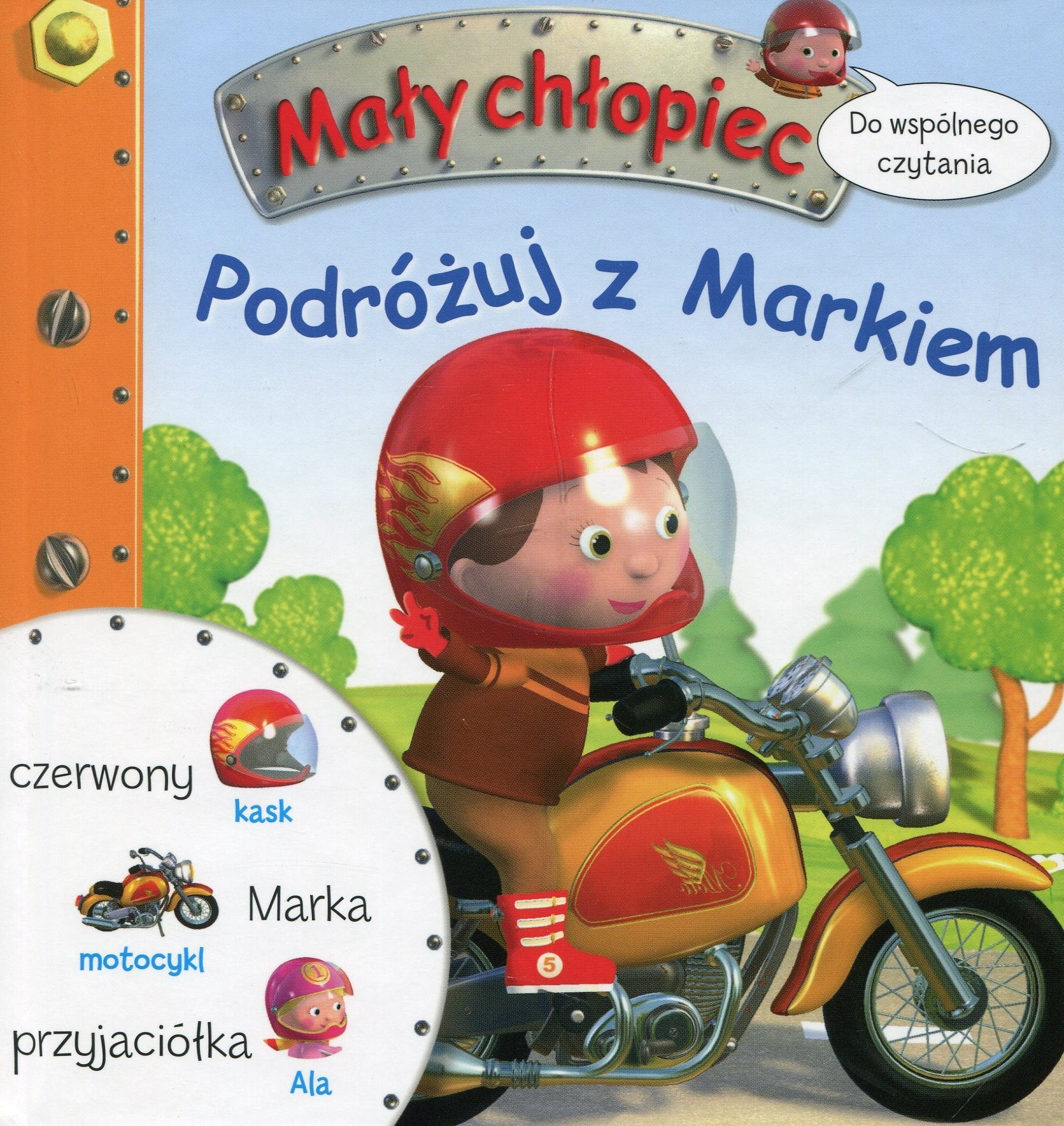 Mały chłopiec Podróżuj z Markiem: Do wspólnego czytania book