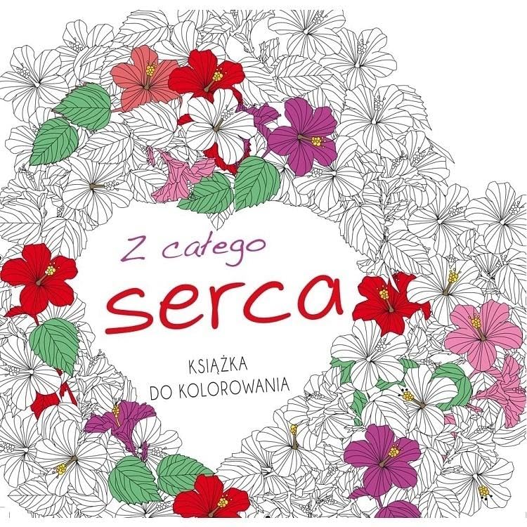 KsiÄĹzka do kolorowania. Z caĹego serca Books