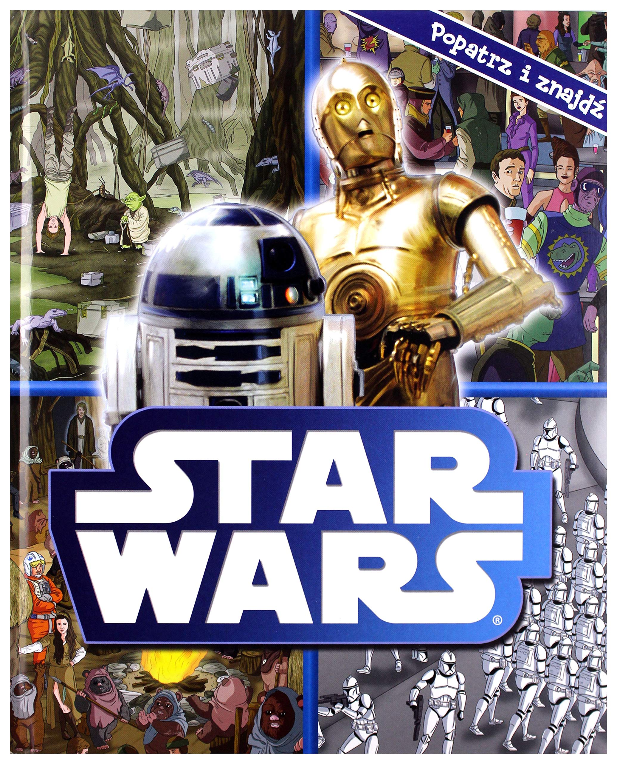 Star Wars: Saga. Popatrz i znajdĹş (Gwiezdne Wojny) Books