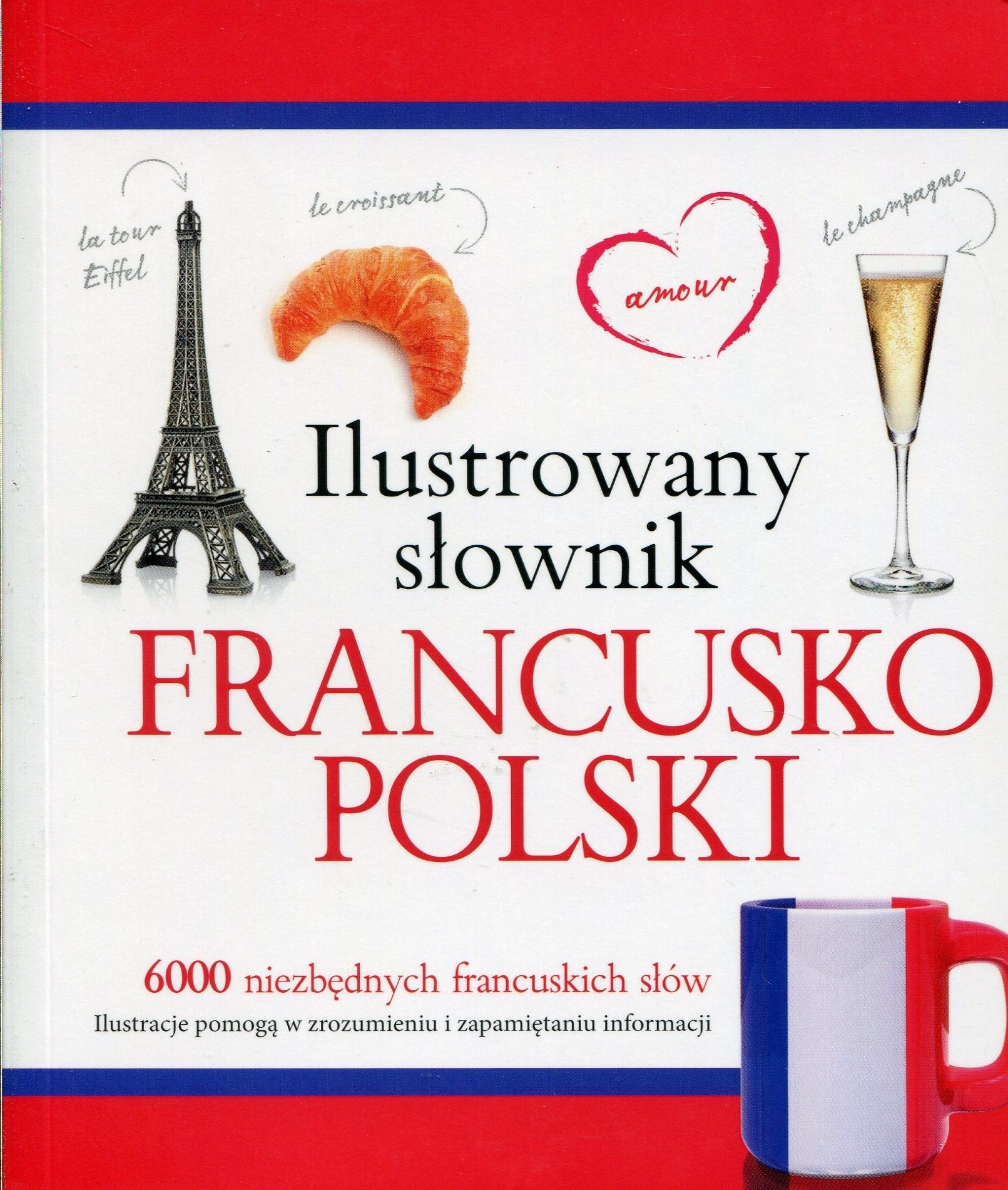 Ilustrowany slownik francusko-polski Foreign Languages ​​& Dictionaries