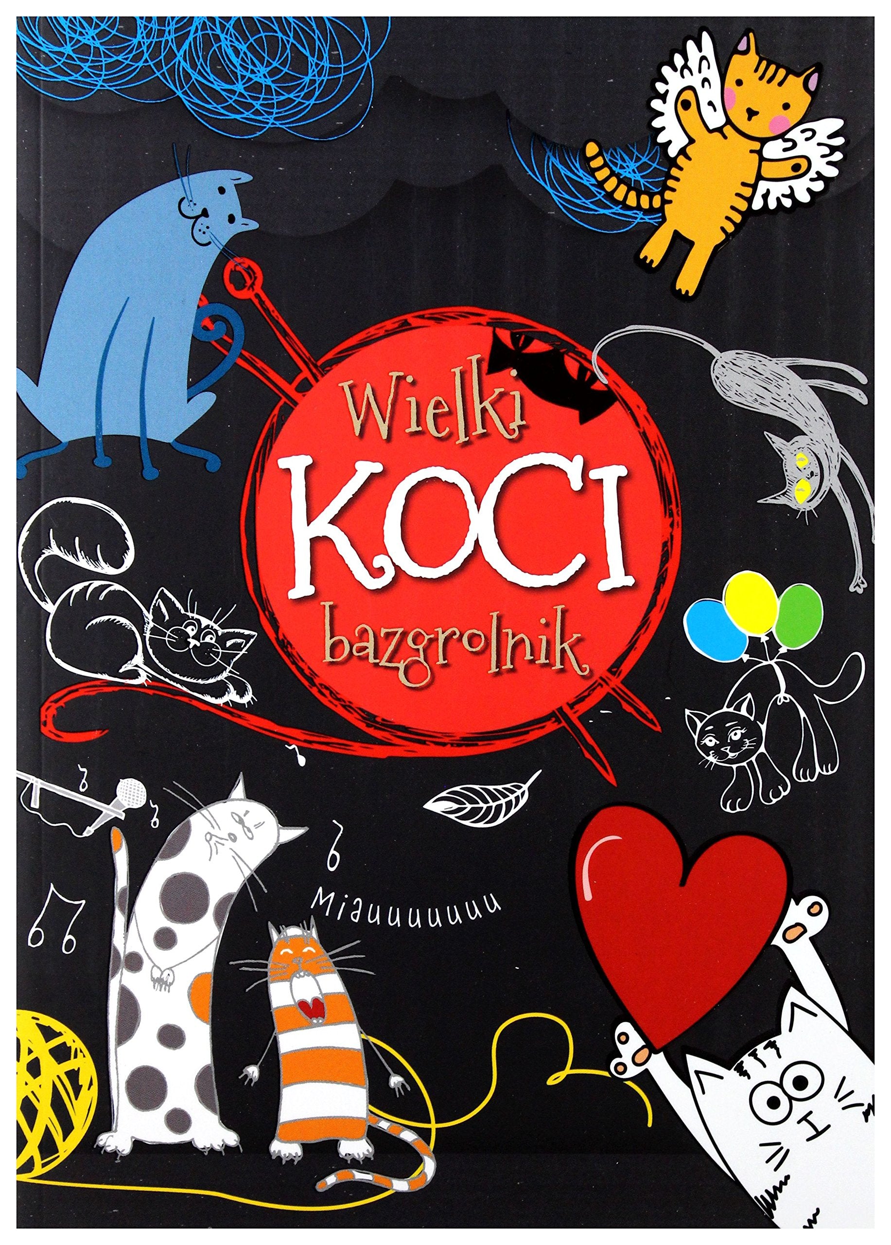 Wielki koci bazgrolnik - Barbara Szymanek book