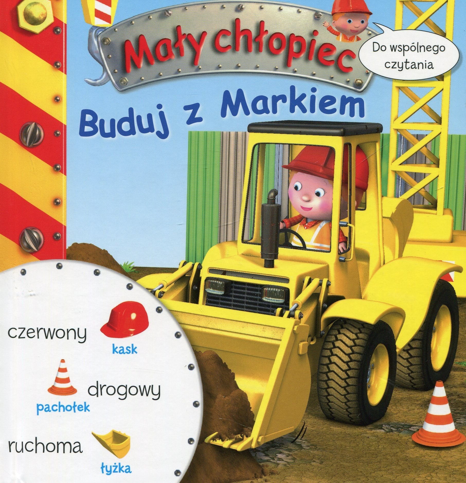 Mały chłopiec Buduj z Markiem: Do wspólnego czytania Books