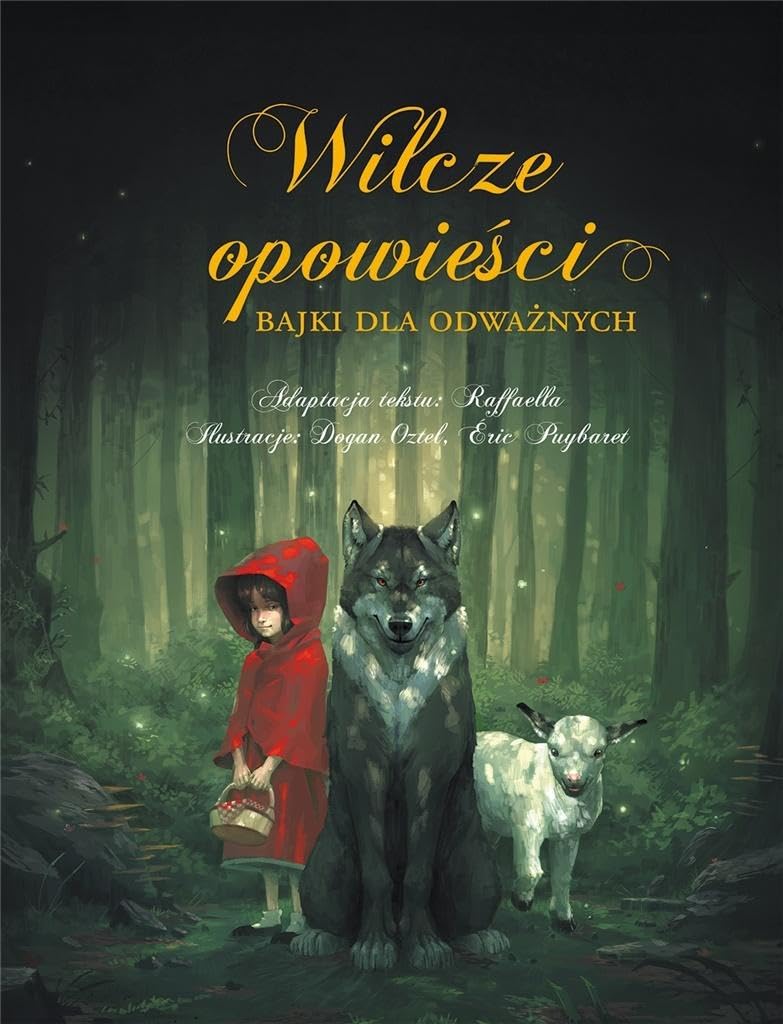 Wilcze opowieĹci. Bajki dla odwaĹznych book