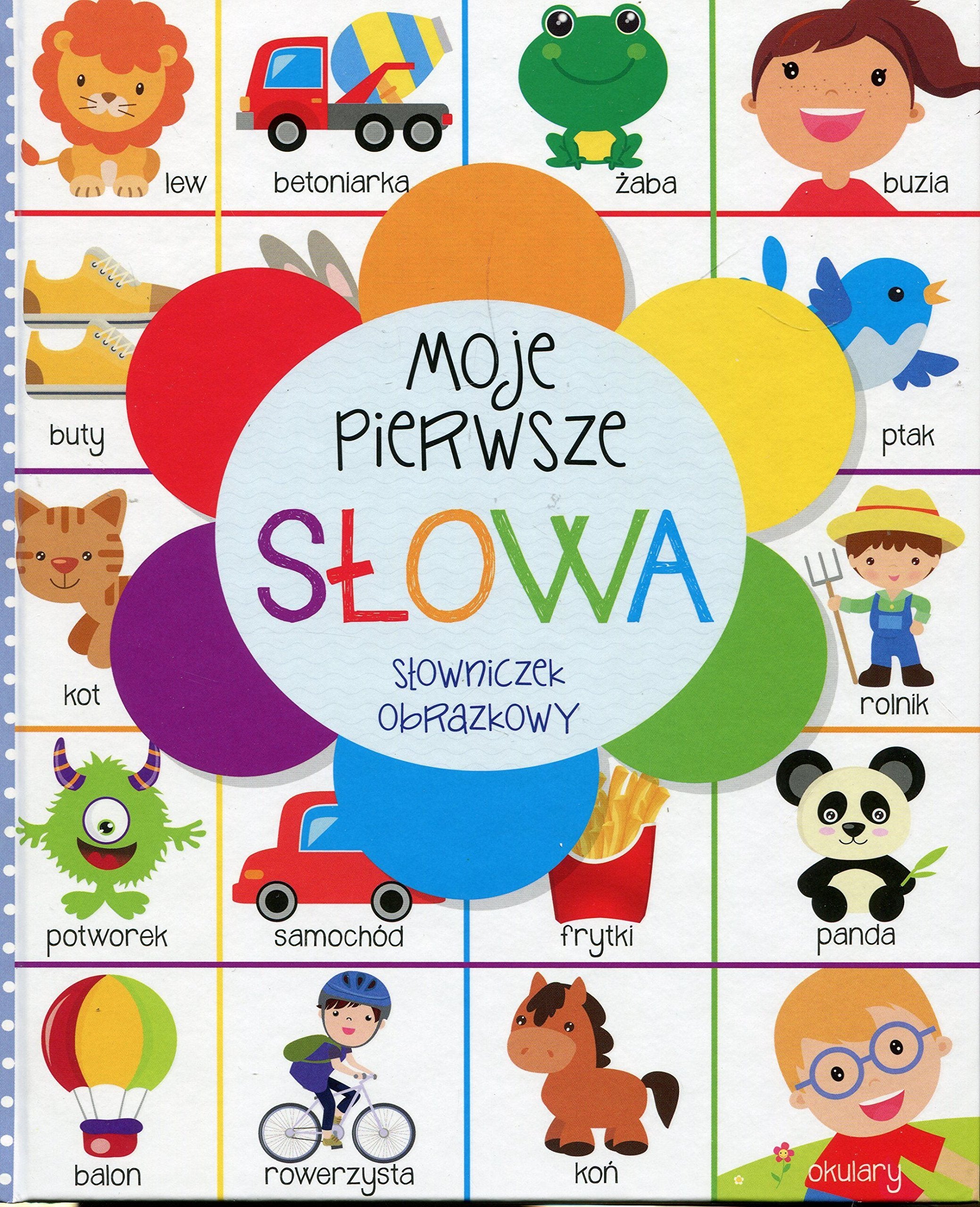Moje pierwsze słowa: Słowniczek obrazkowy Books