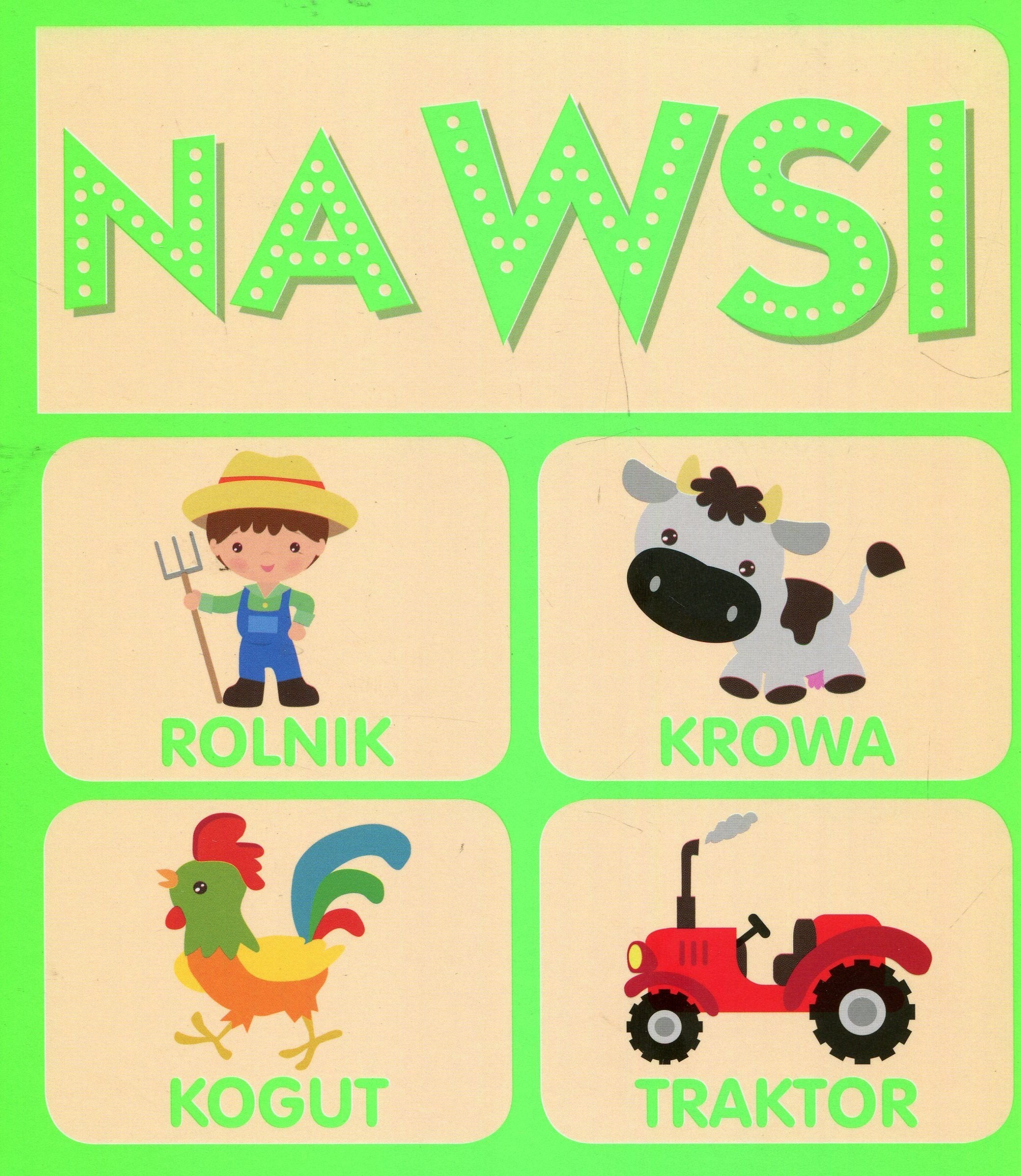 Na wsi (SERIA DLA MALUCHÓW) Books