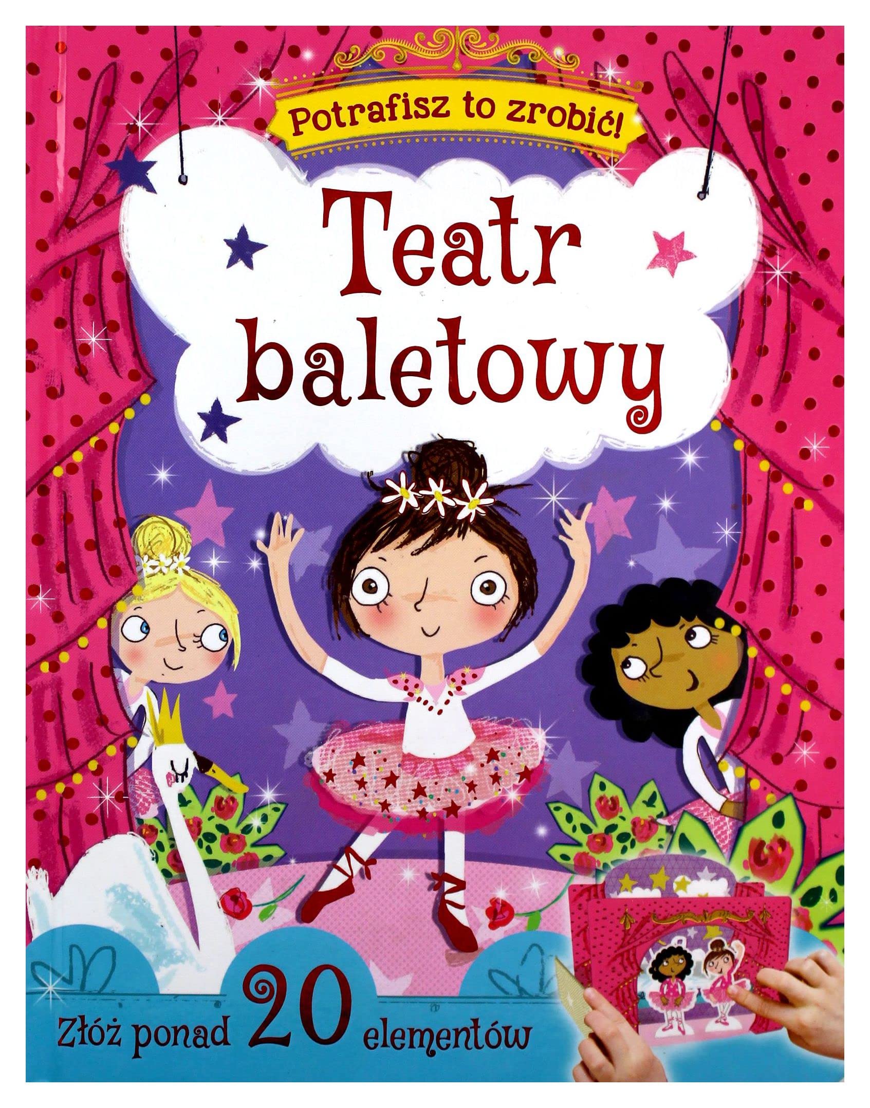 Potrafisz to zrobiÄ! Teatr baletowy Books