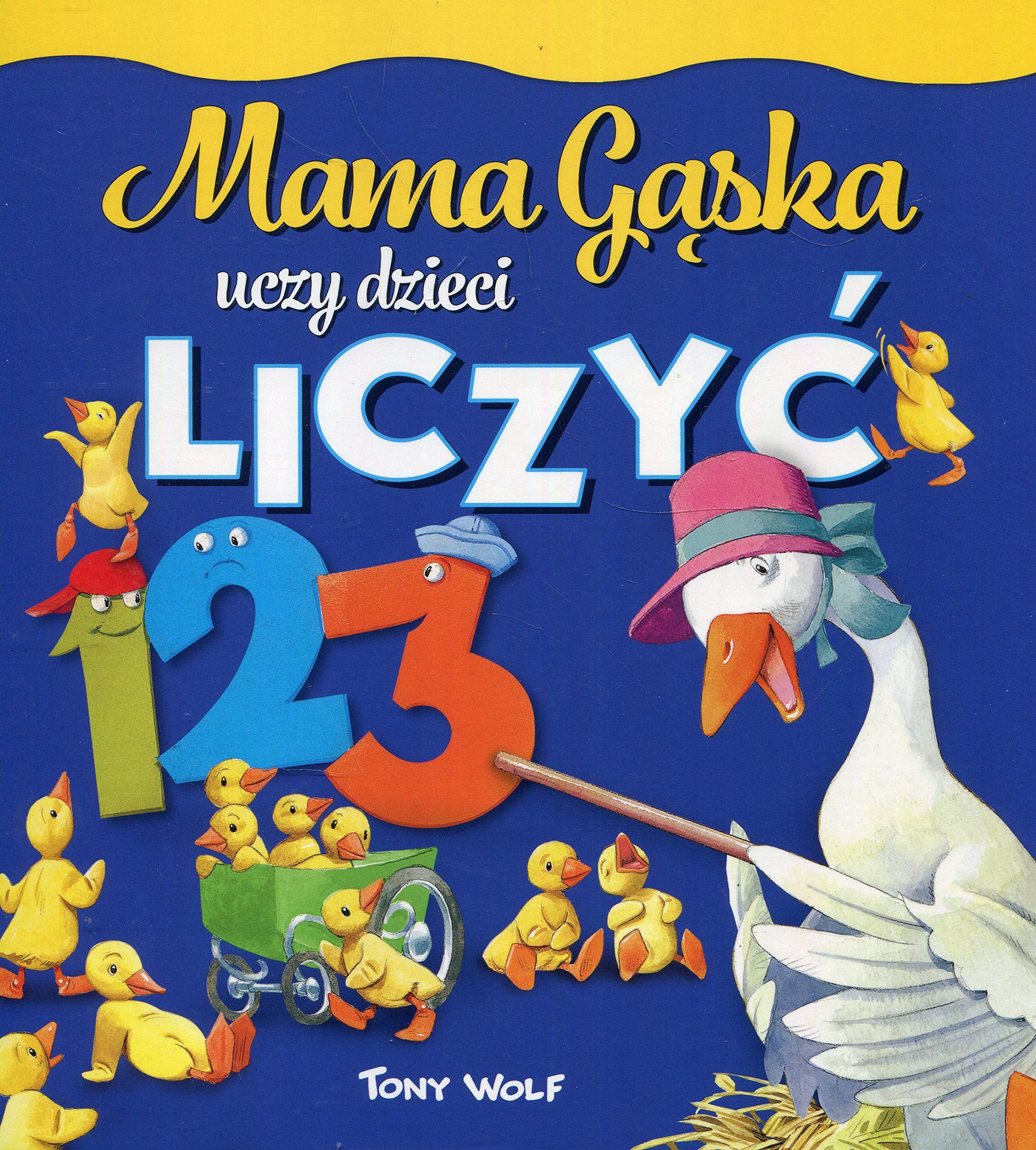 Mama Gąska uczy dzieci liczyć Books