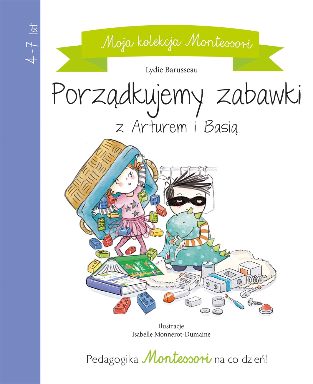 Moja kolekcja Montessori. PorzÄdkujemy zabawki Books
