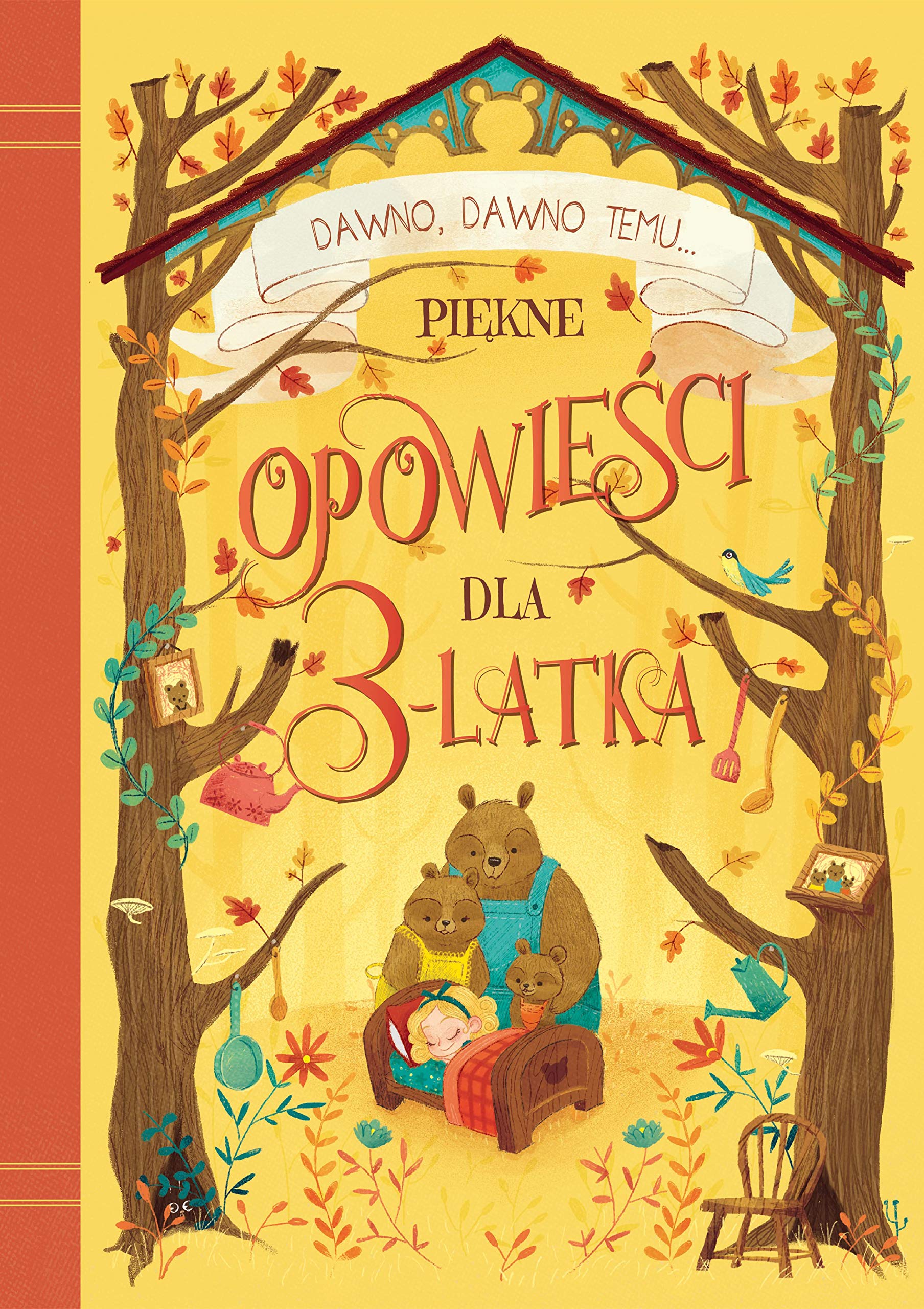 Dawno, dawno temu... PiÄkne opowieĹci dla 3-latka Books