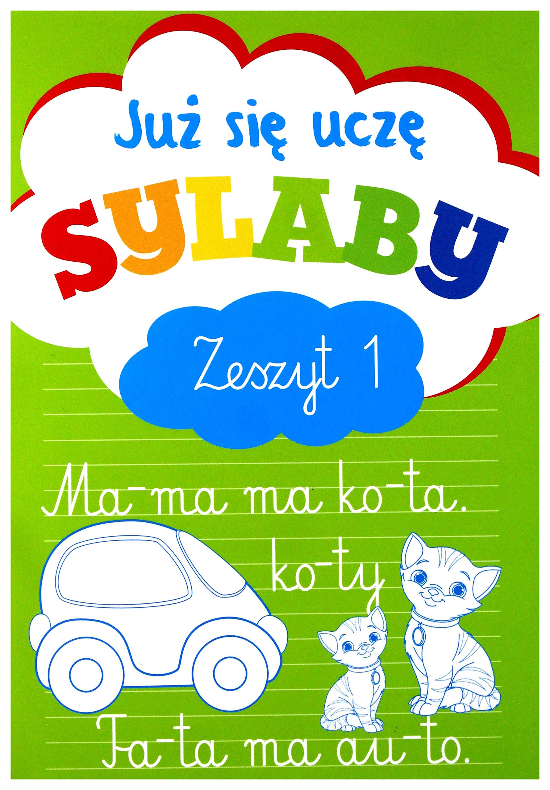 JuĹz siÄ uczÄ. Sylaby. Zeszyt 1 - Anna WiĹniewska Books