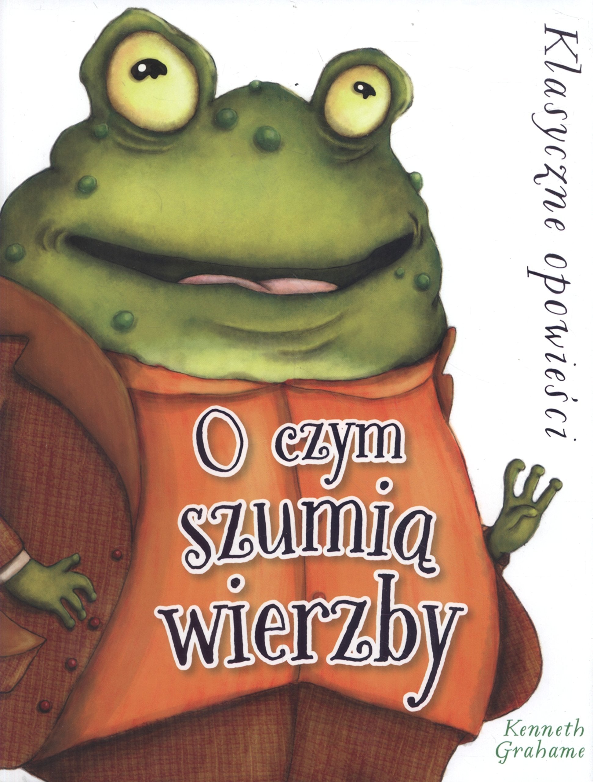 O czym szumią wierzby Books