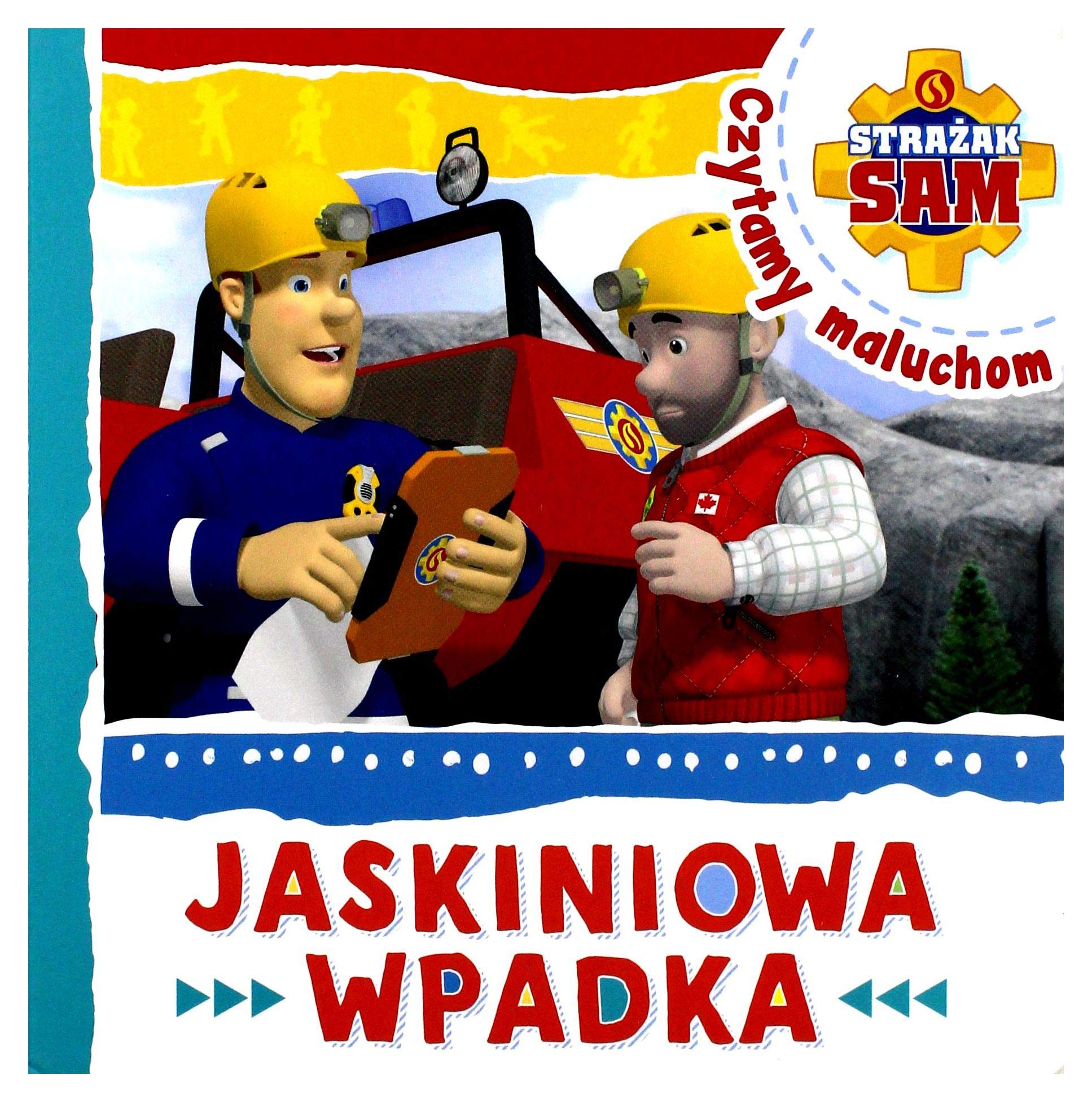 StraĹzak Sam Czytamy maluchom. Jaskiniowa wpadka Books