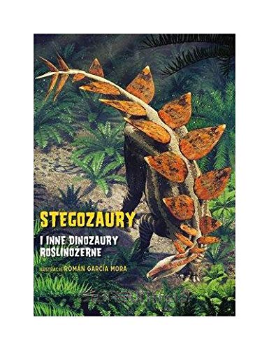 Stegozaury i inne dinozaury roĹlinoĹzerne Books