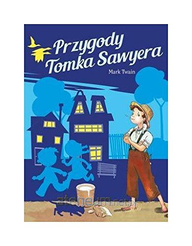 Przygody Tomka Sawyera - Mark Twain Books