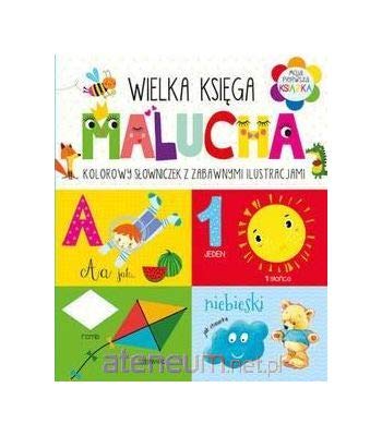 Wielka ksiÄga malucha - Anna WiĹniewska book