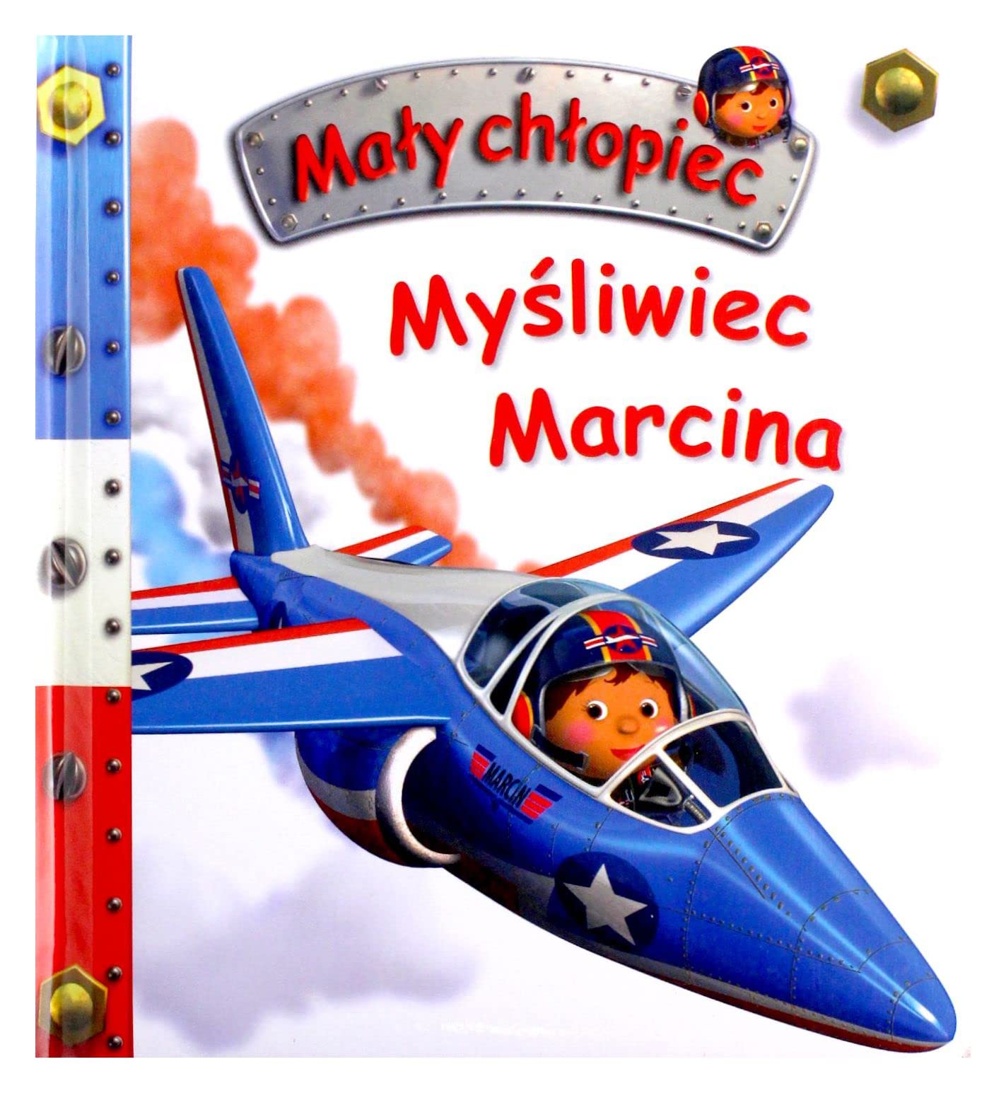 MaĹy chĹopiec. MyĹliwiec Marcina - Emilie Beaumont, Nathalie Belineau book