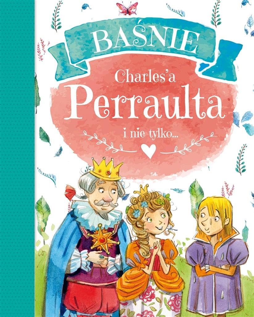BaĹnie Charles'a Perraulta i nie tylko book