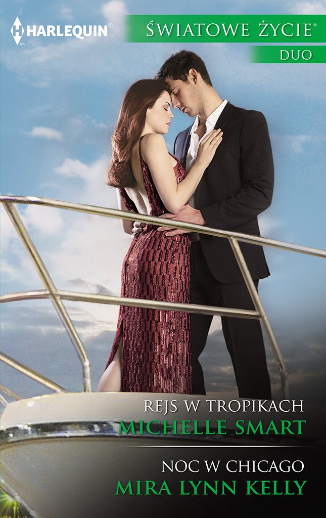 Rejs w tropikach Noc w Chicago (ŚWIATOWE ŻYCIE DUO) Books