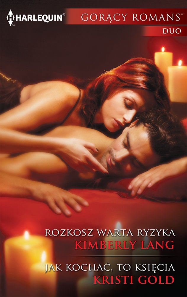 Rozkosz warta ryzyka / Jak kochać, to księcia (GORĄCY ROMANS DUO) Books