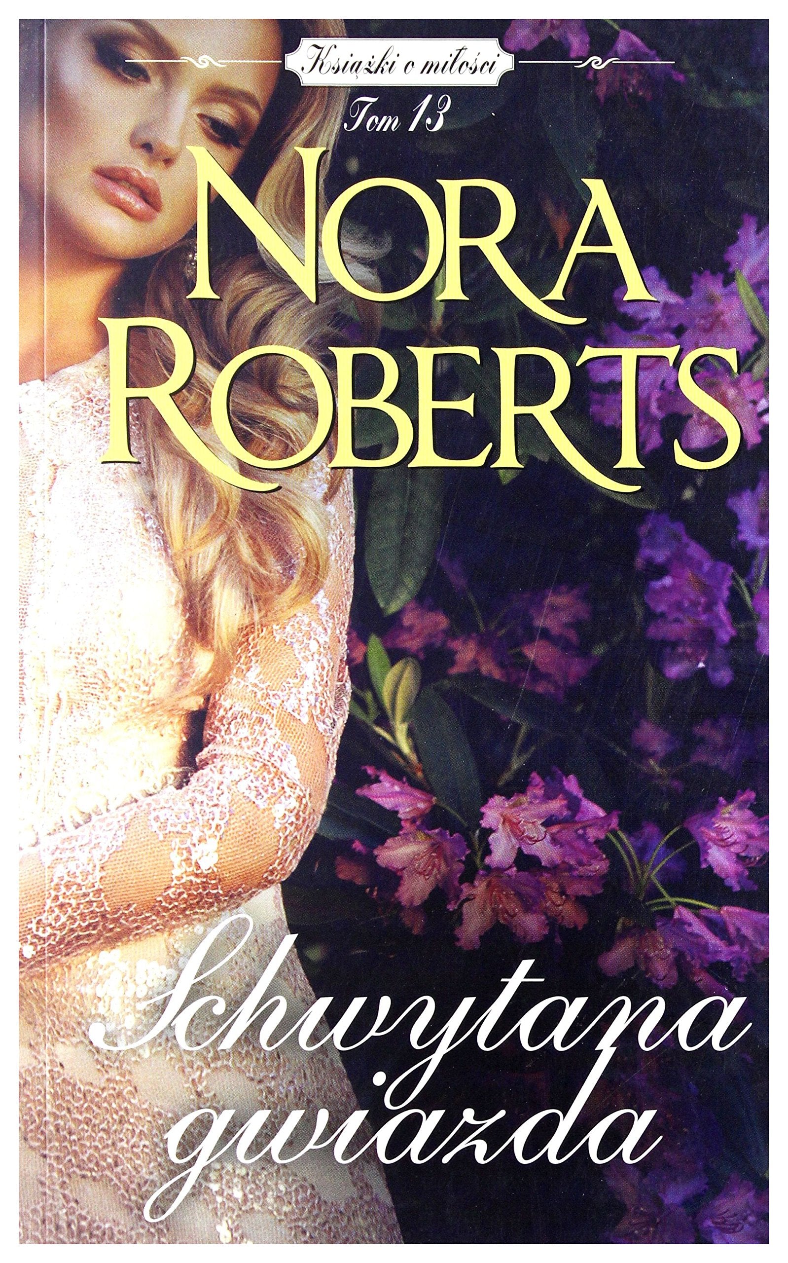 Schwytana gwiazda (pocket) - Nora Roberts Books