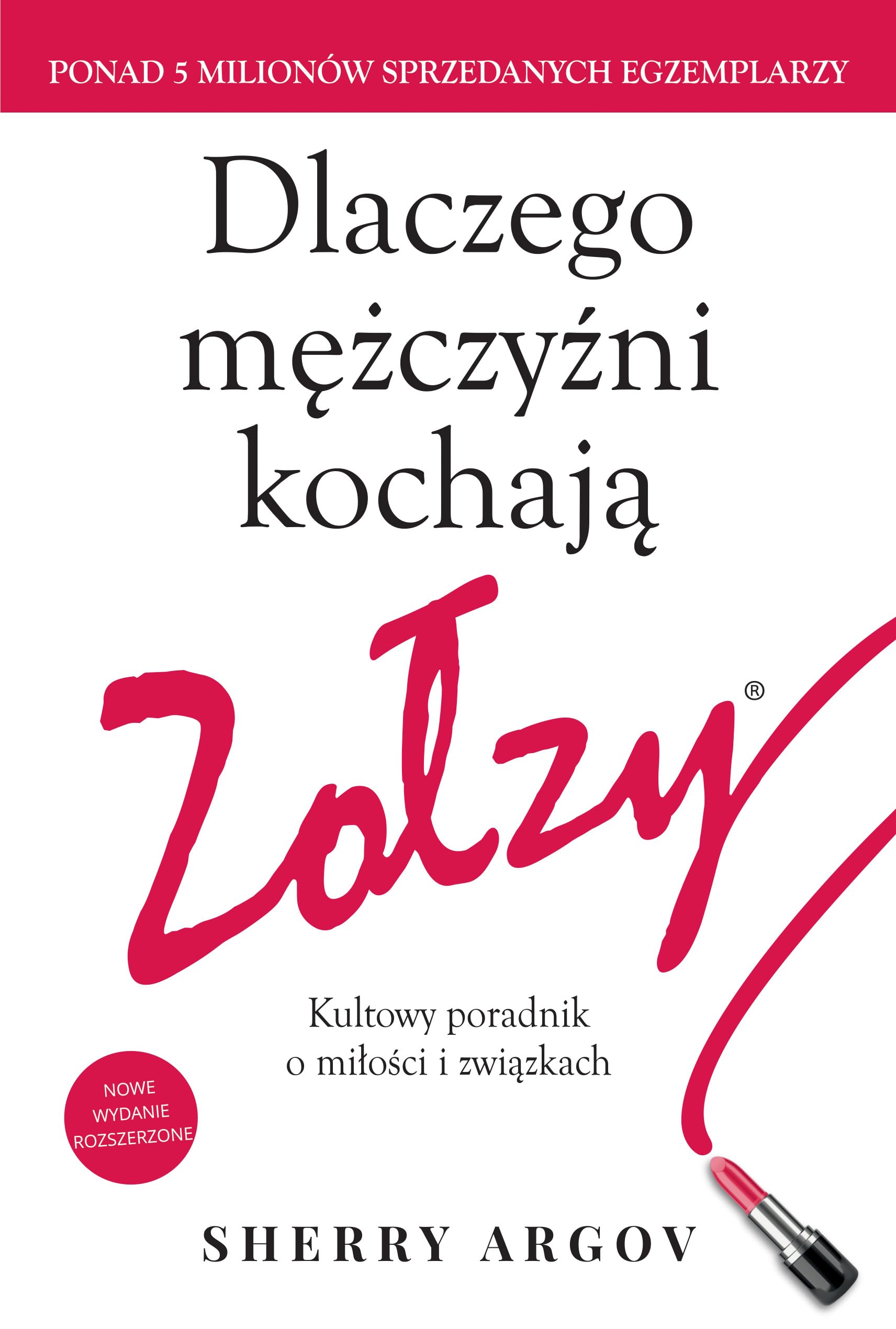 Dlaczego mezczyzni kochaja zolzy Social Sciences