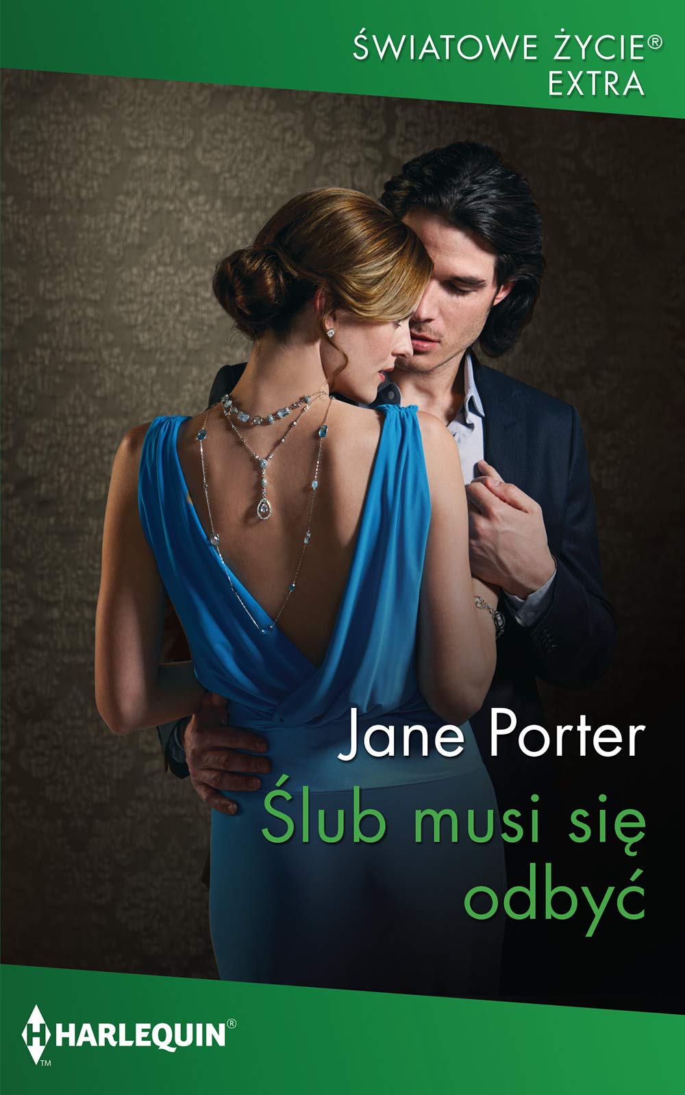 Ślub musi się odbyć (ŚWIATOWE ŻYCIE EXTRA) Books